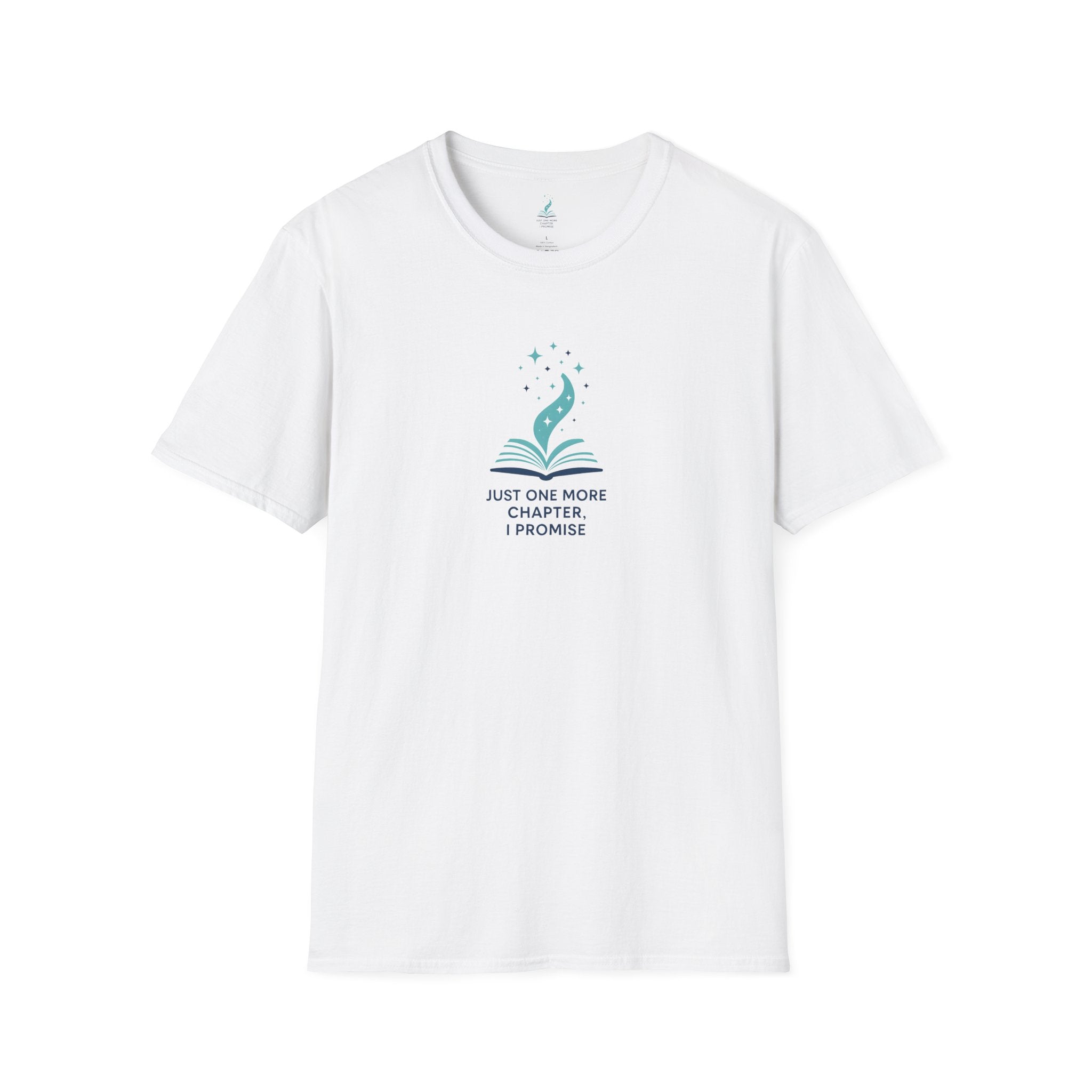 Just One More Chapter T-Shirt