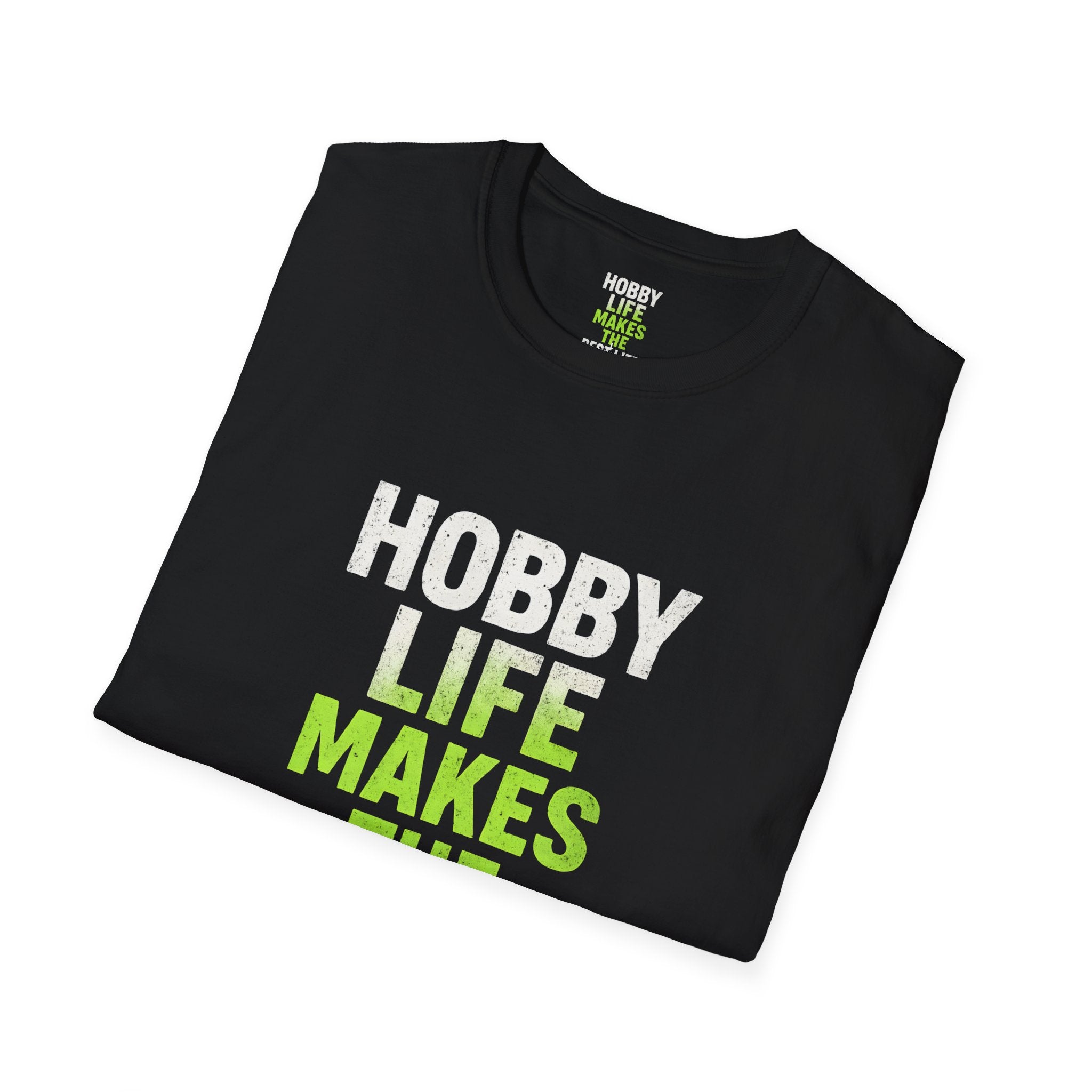 Hobby Life Best Life T-Shirt