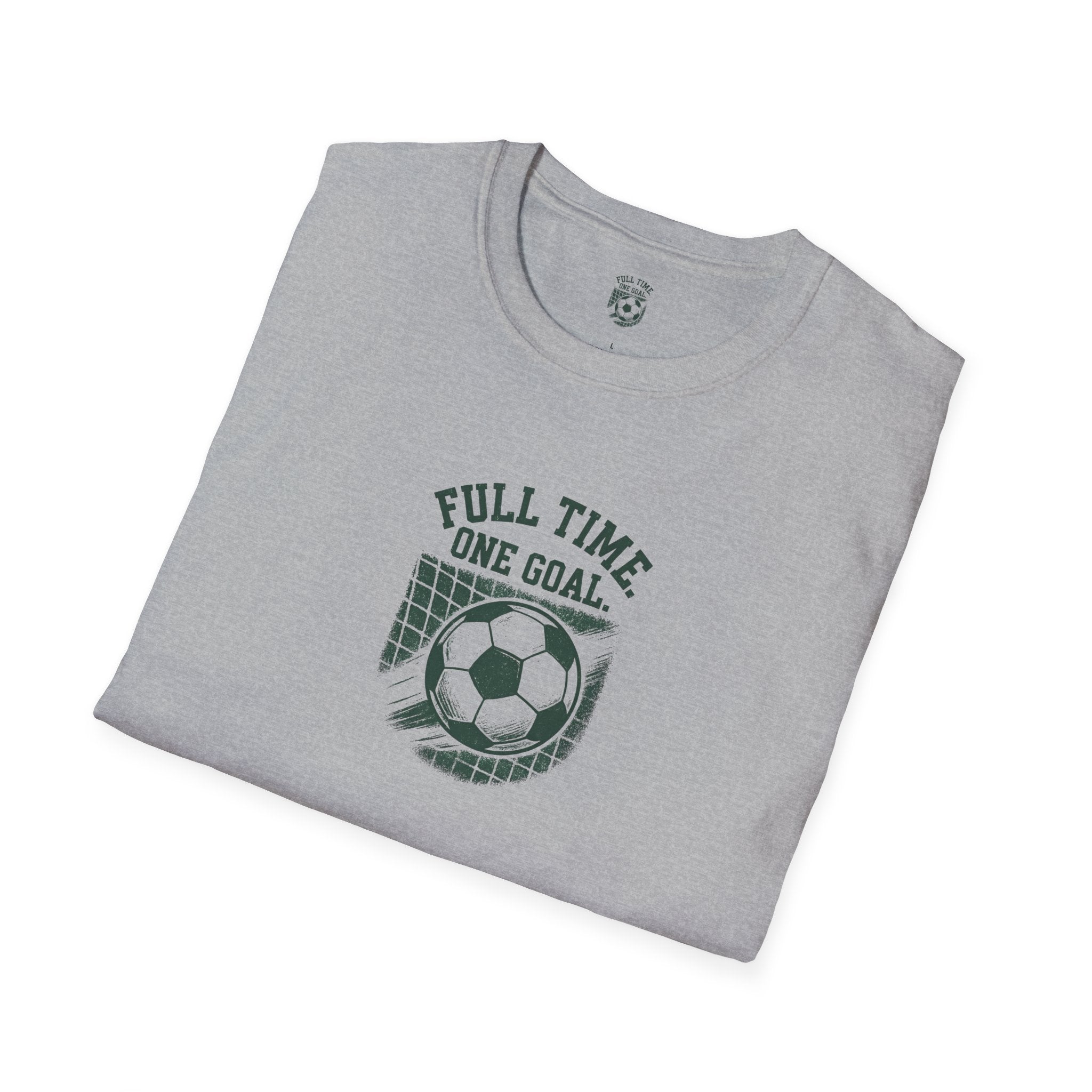 Full Time One Goal T-Shirt