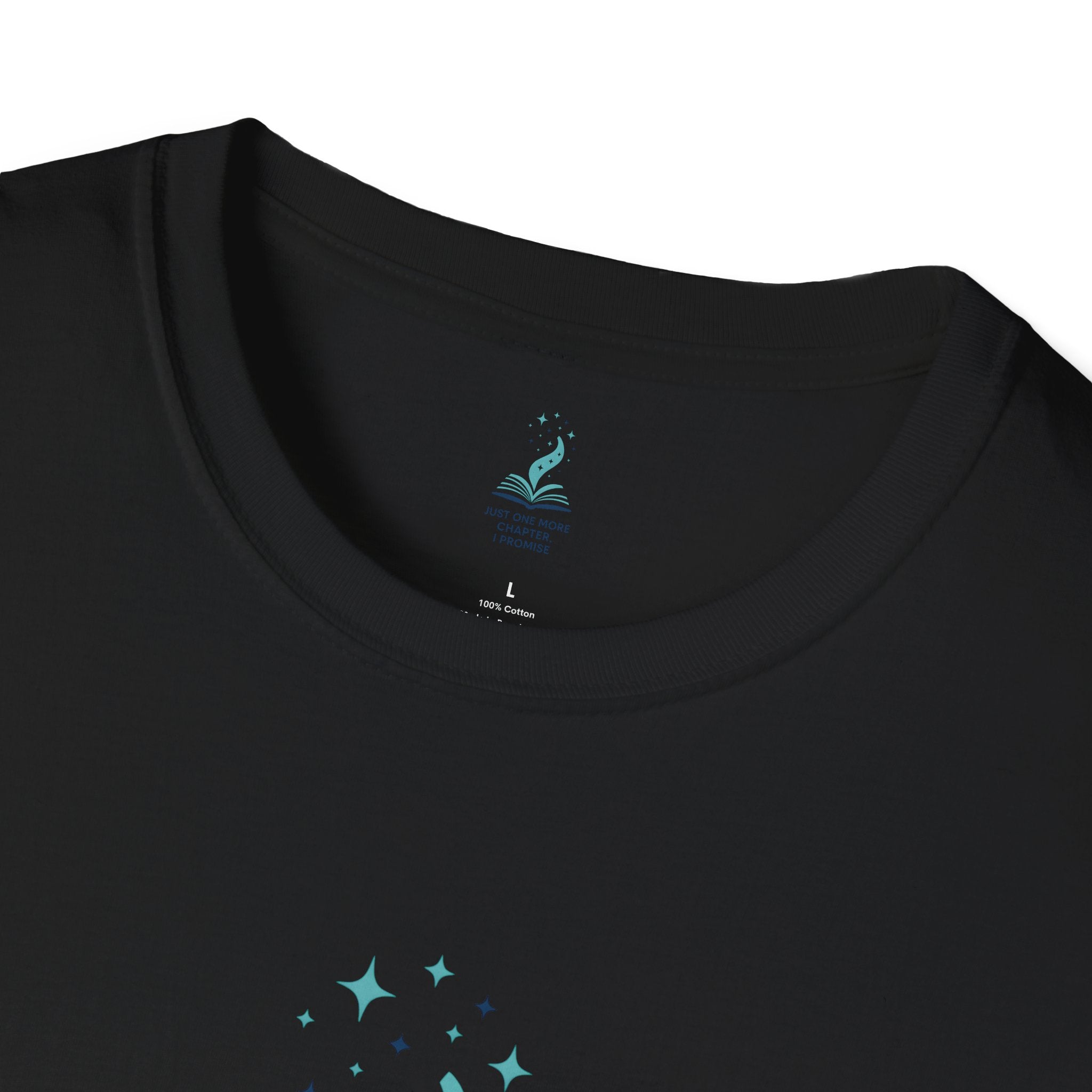 Just One More Chapter T-Shirt