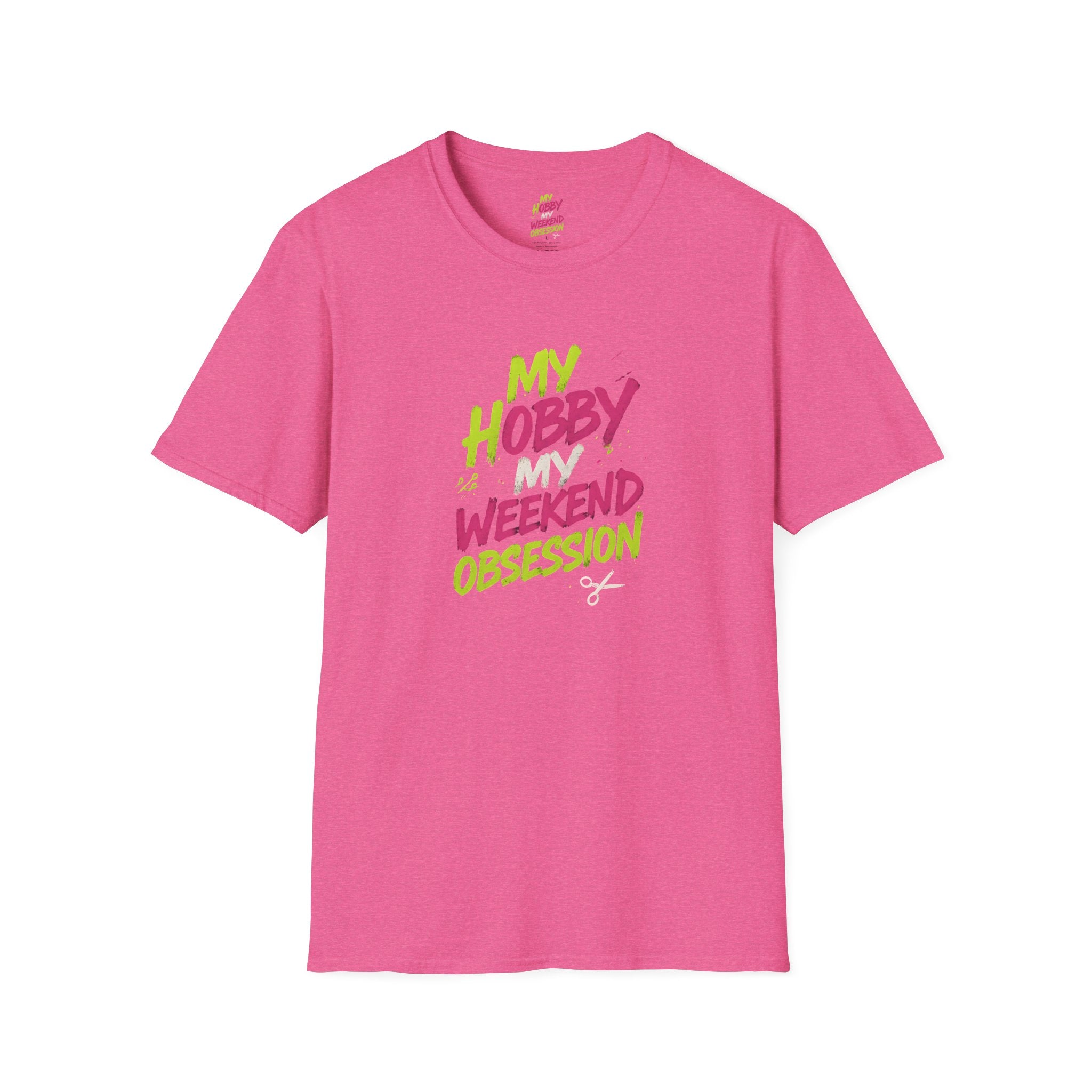 My Hobby Weekend Obsession T-Shirt
