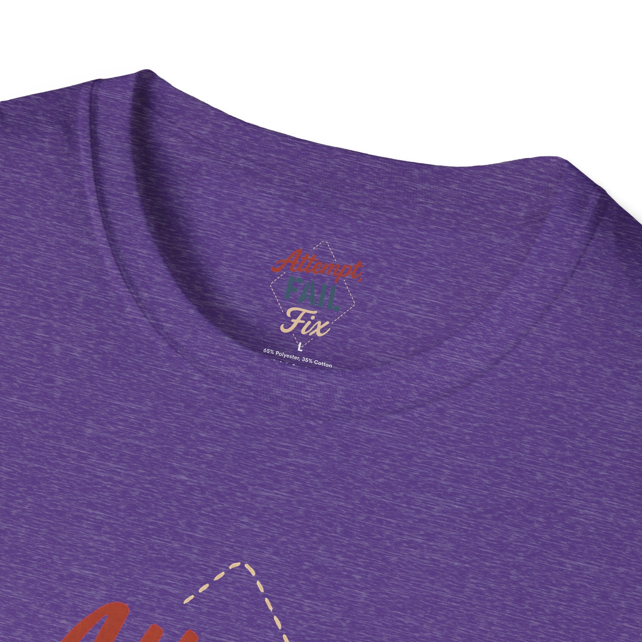 Attempt Fail Fix T-Shirt