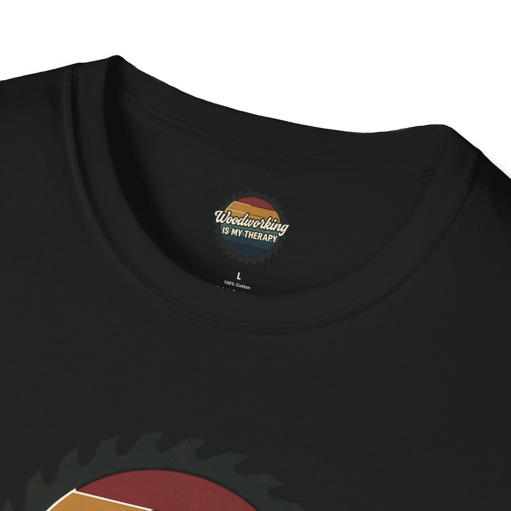 Woodworking Is My Therapy T-Shirt