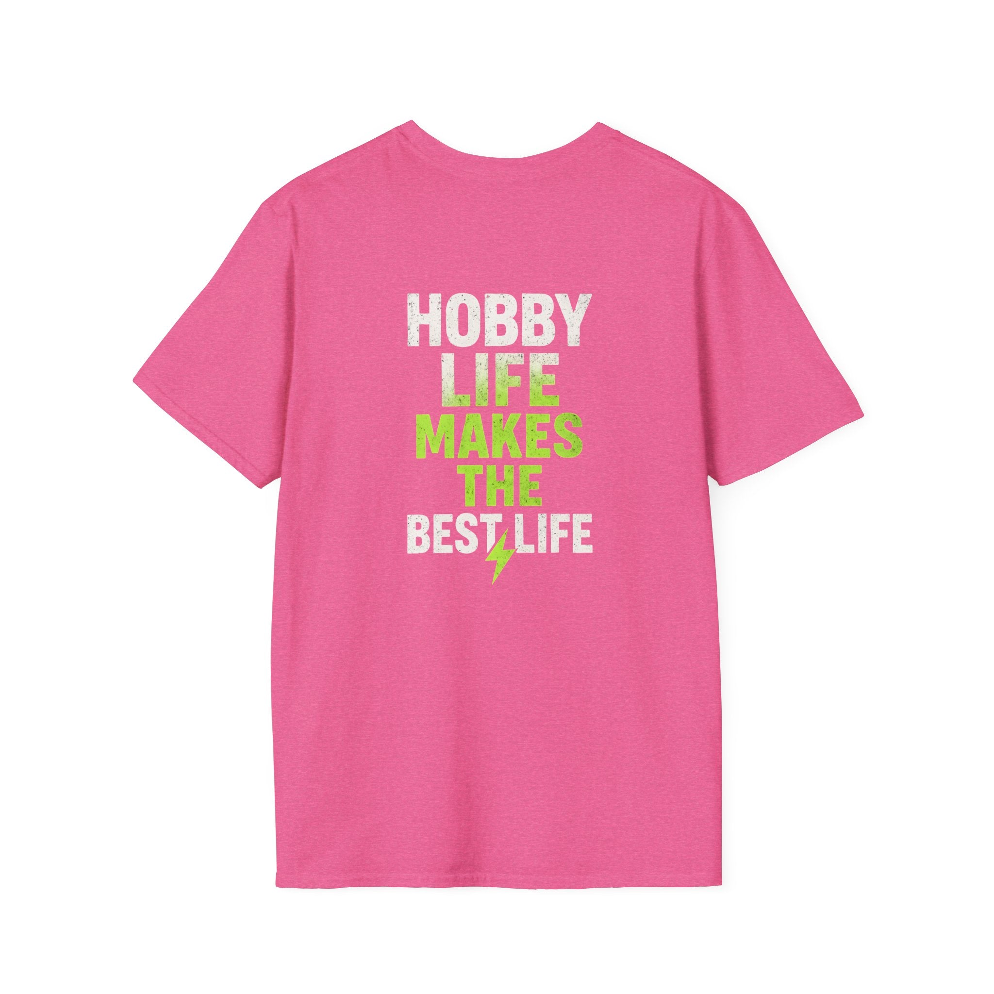 Hobby Life Best Life T-Shirt