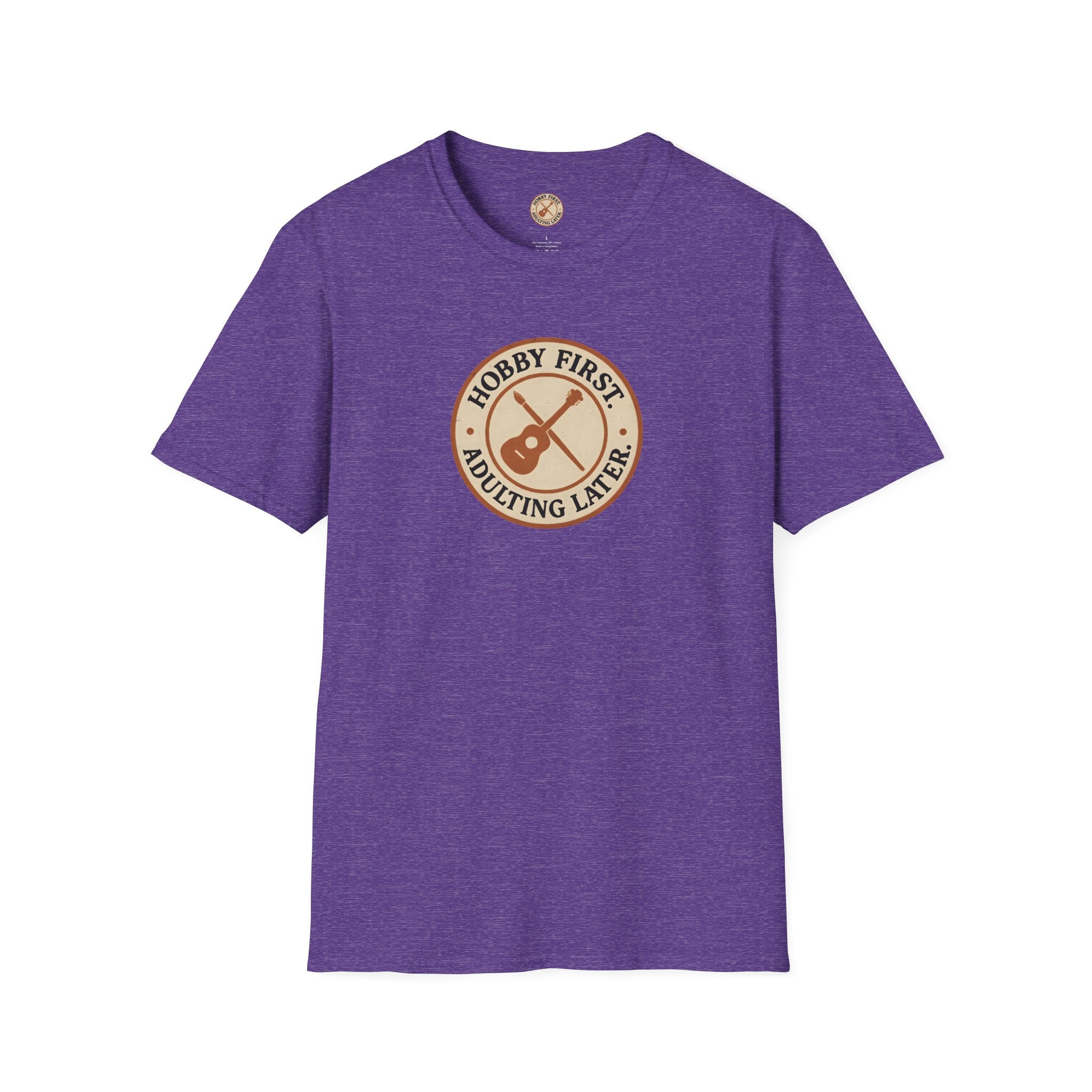 Hobby First Adulting Later T-Shirt