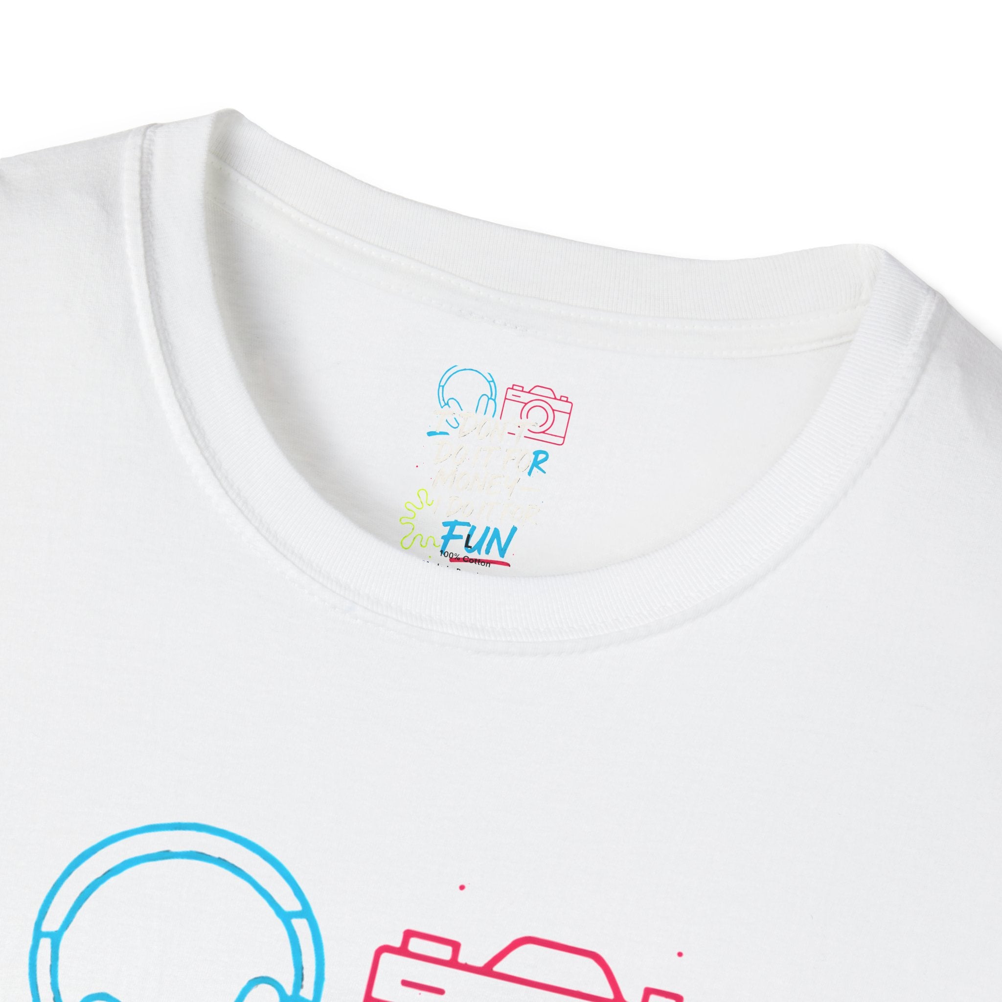 Do It For Fun T-Shirt