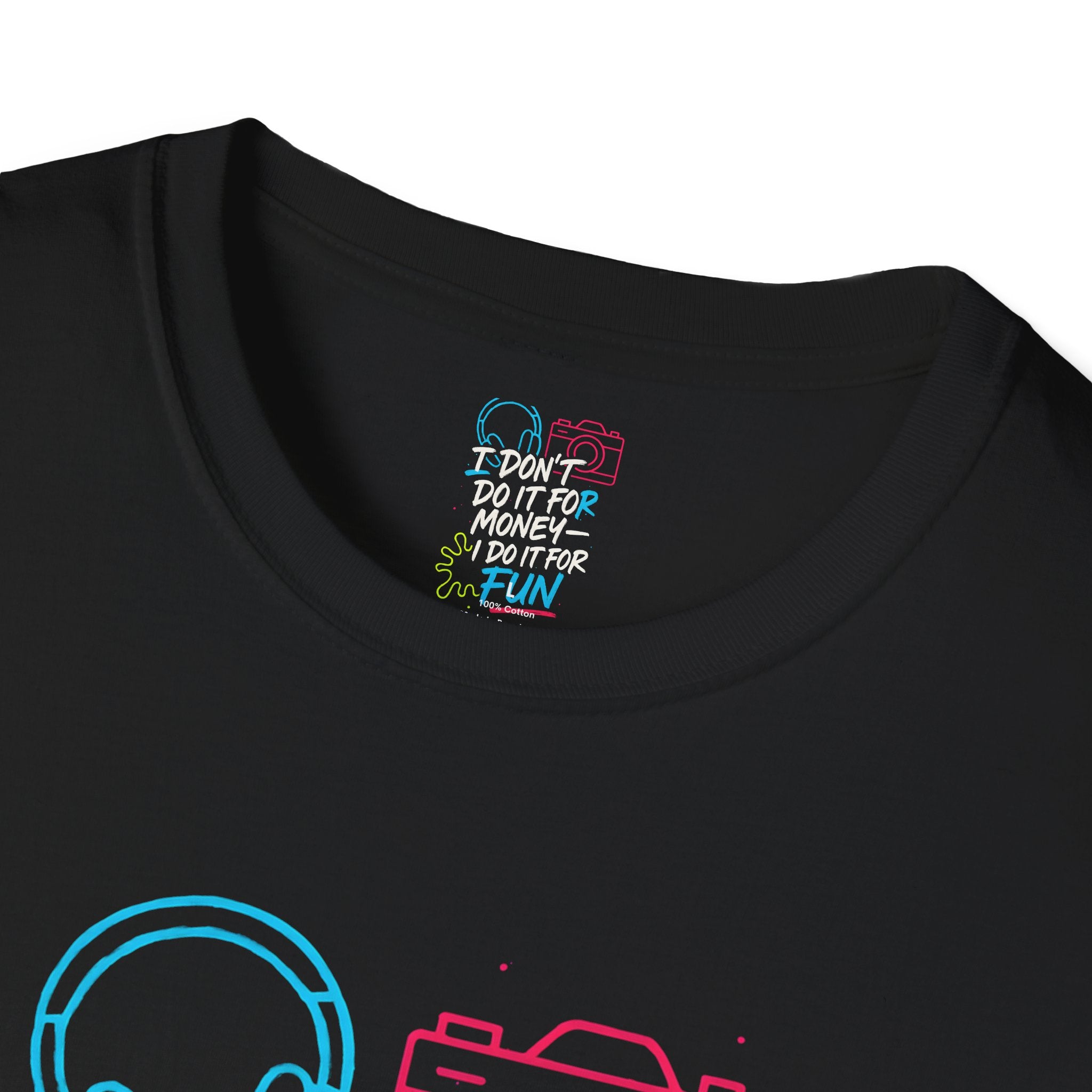 Do It For Fun T-Shirt