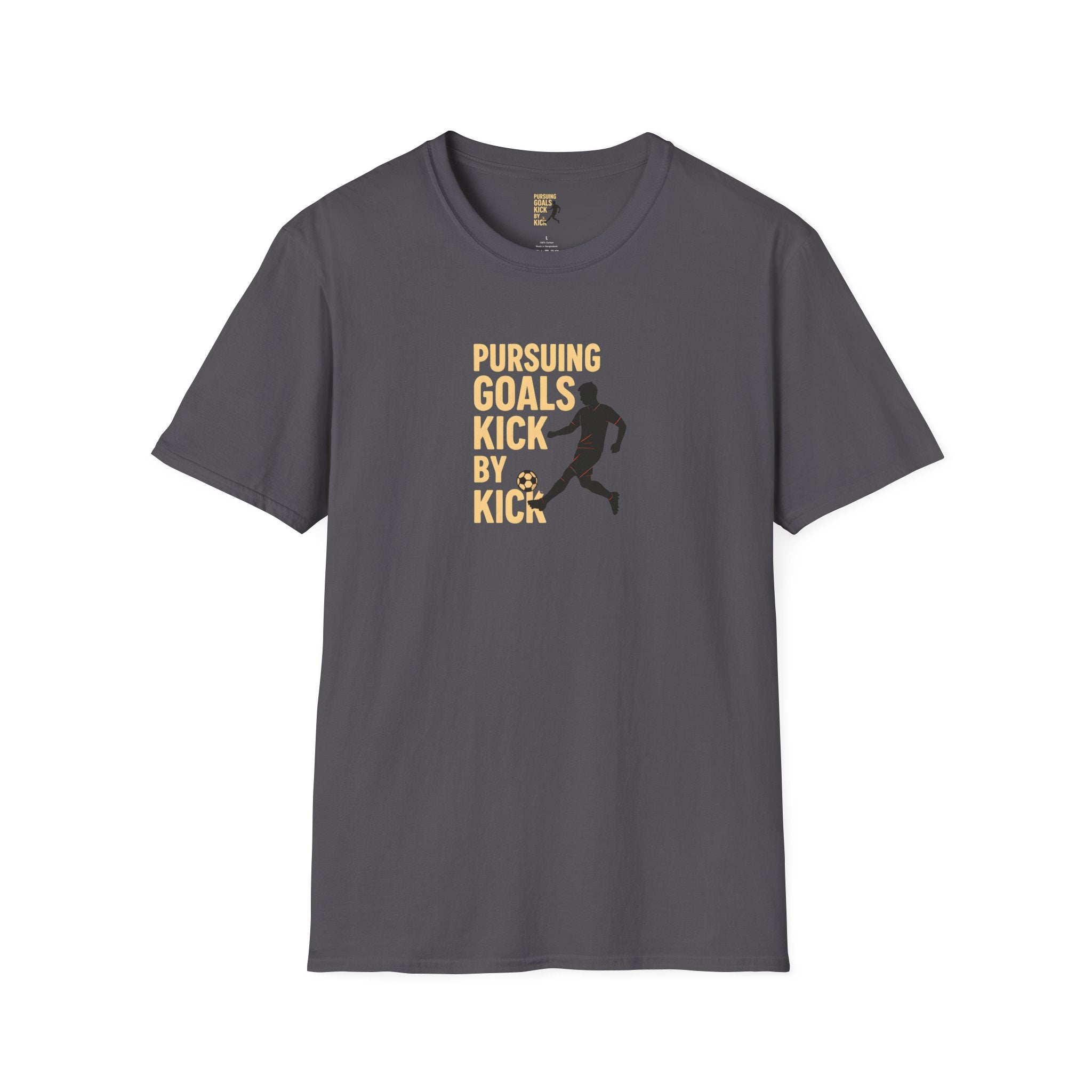 Pursuing Goals Kick T-Shirt