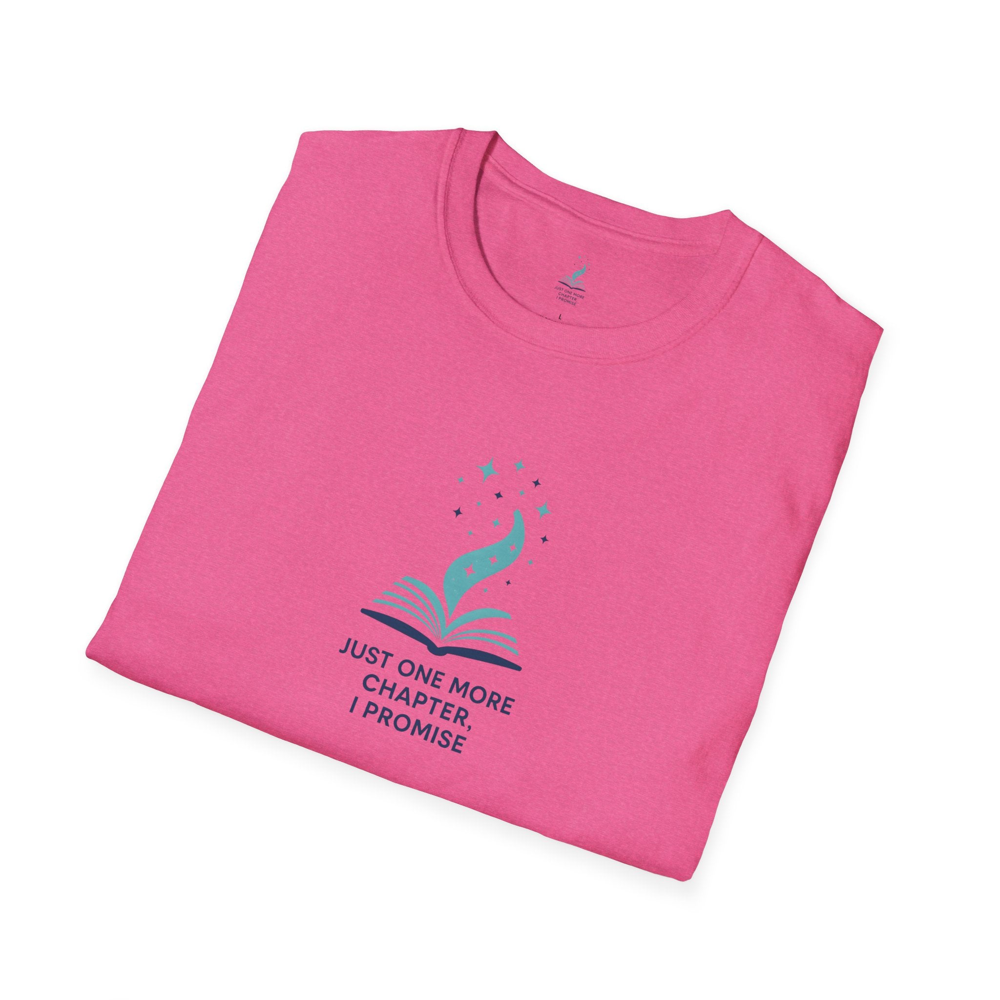Just One More Chapter T-Shirt
