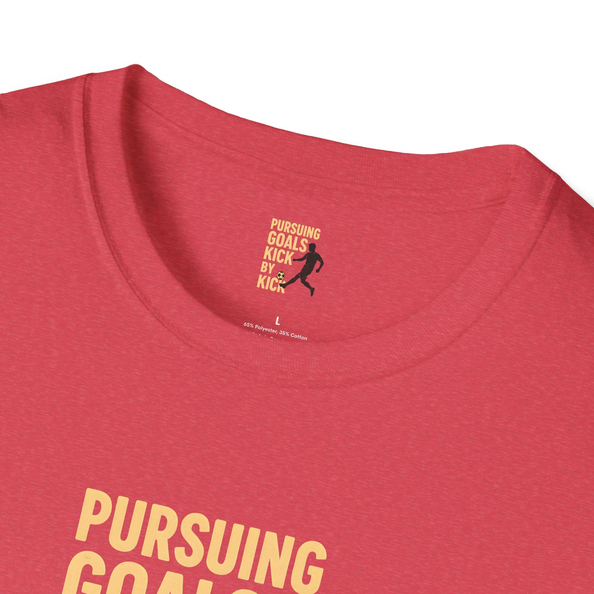 Pursuing Goals Kick T-Shirt