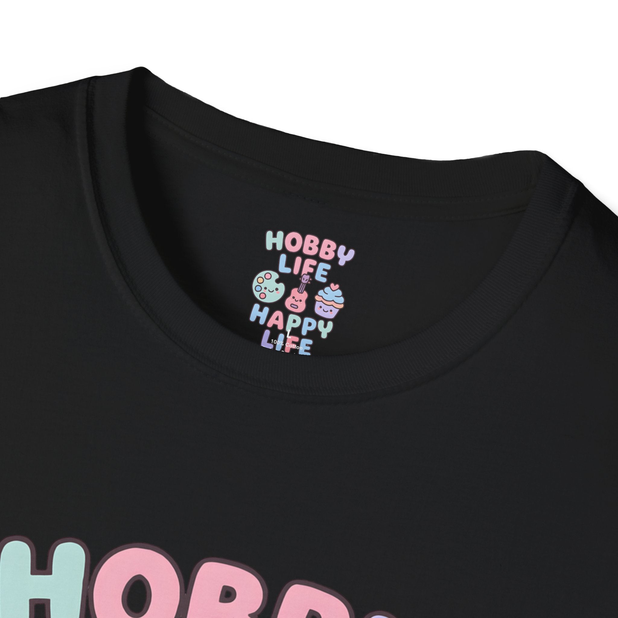 Hobby Life Happy Life T-Shirt