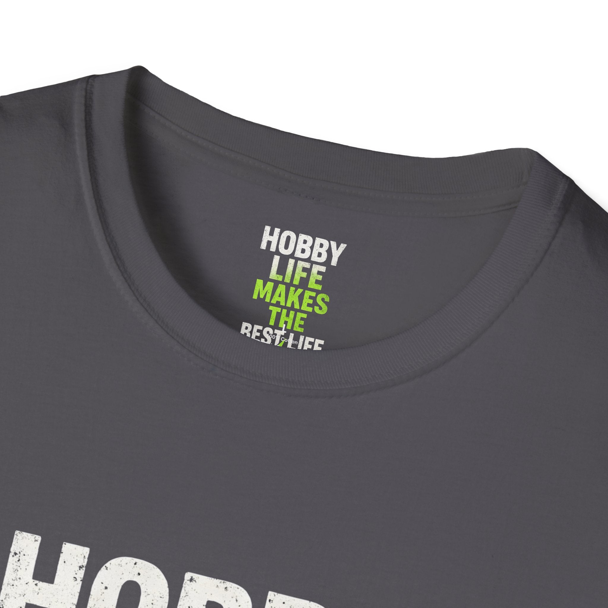 Hobby Life Best Life T-Shirt