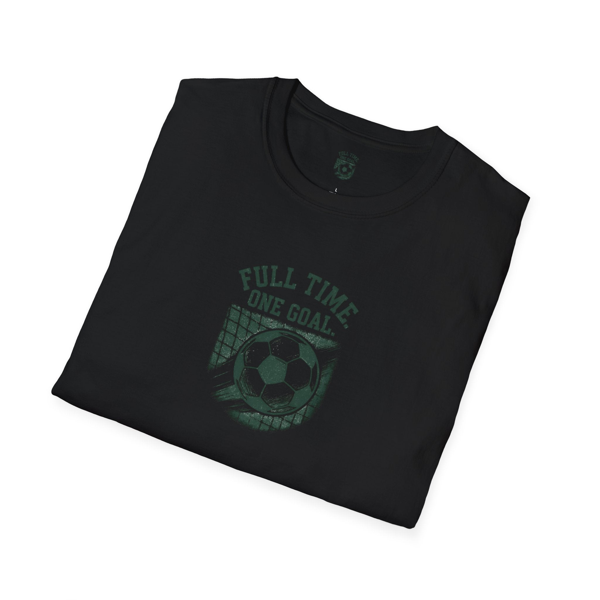 Full Time One Goal T-Shirt