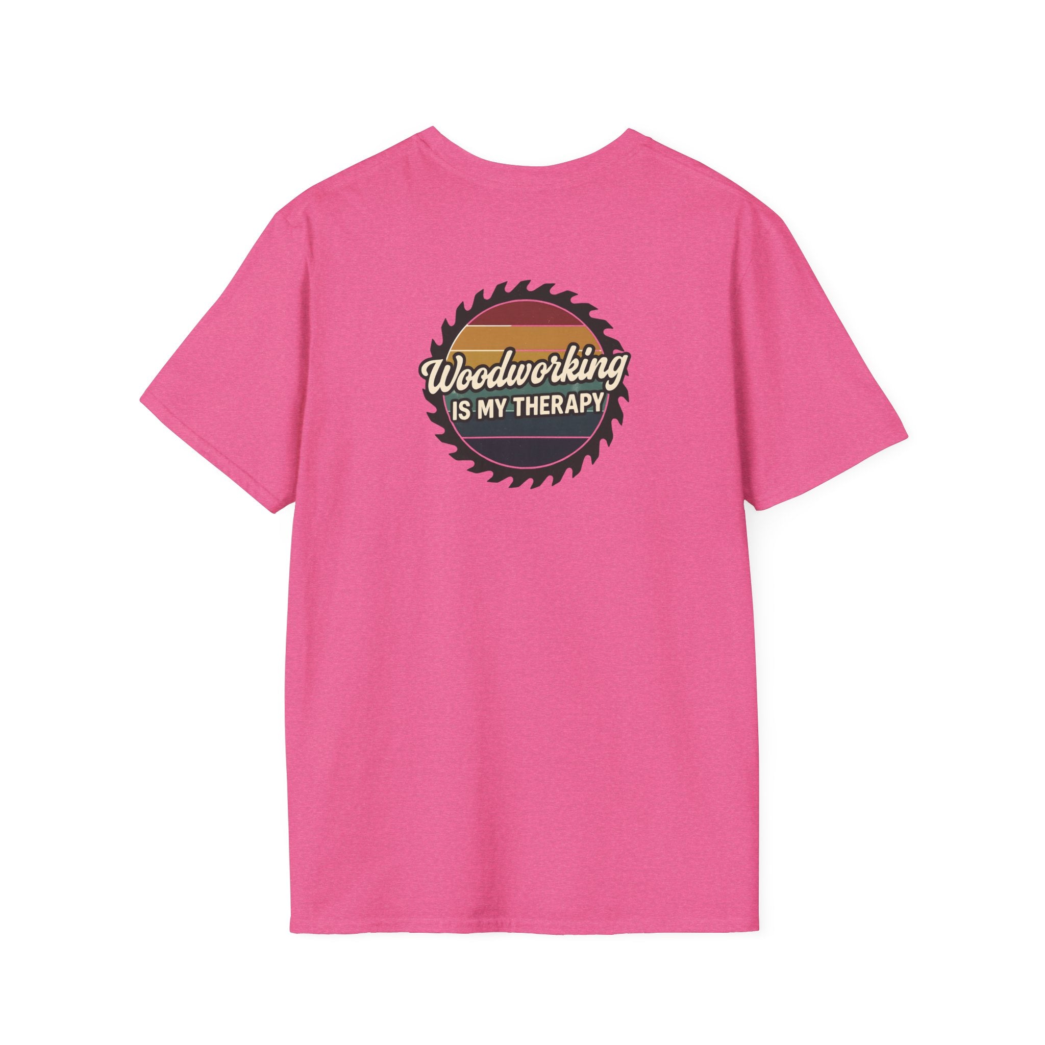 Woodworking Is My Therapy T-Shirt