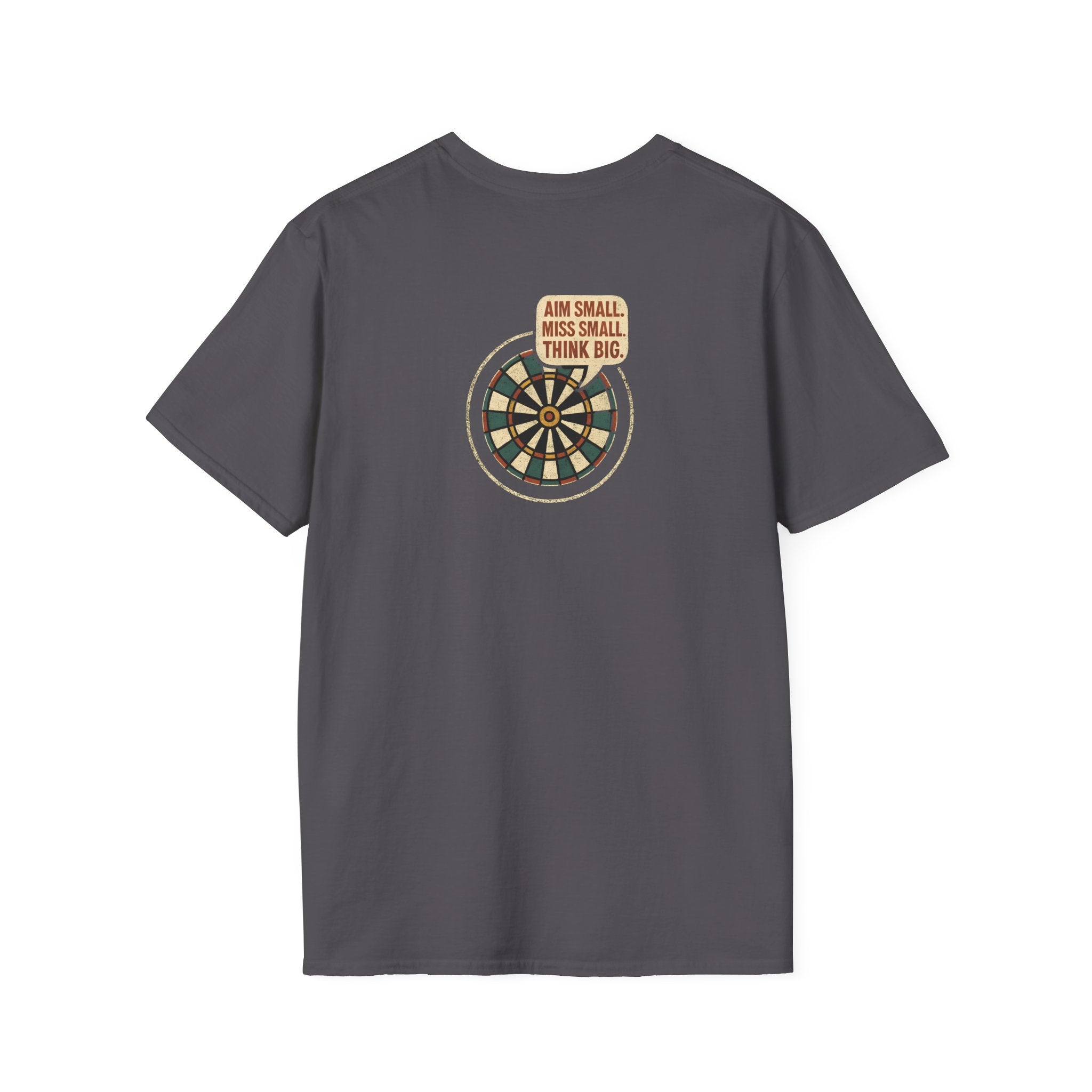 Motivational Dartboard Phrase T-Shirt