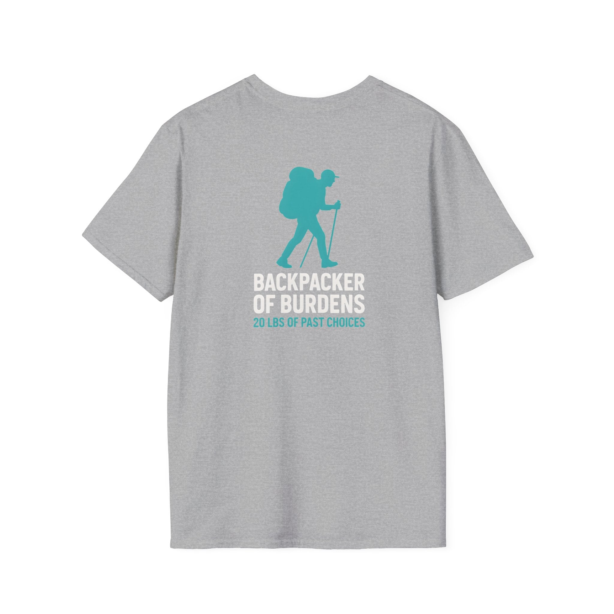 Backpacker of Burdens T-Shirt