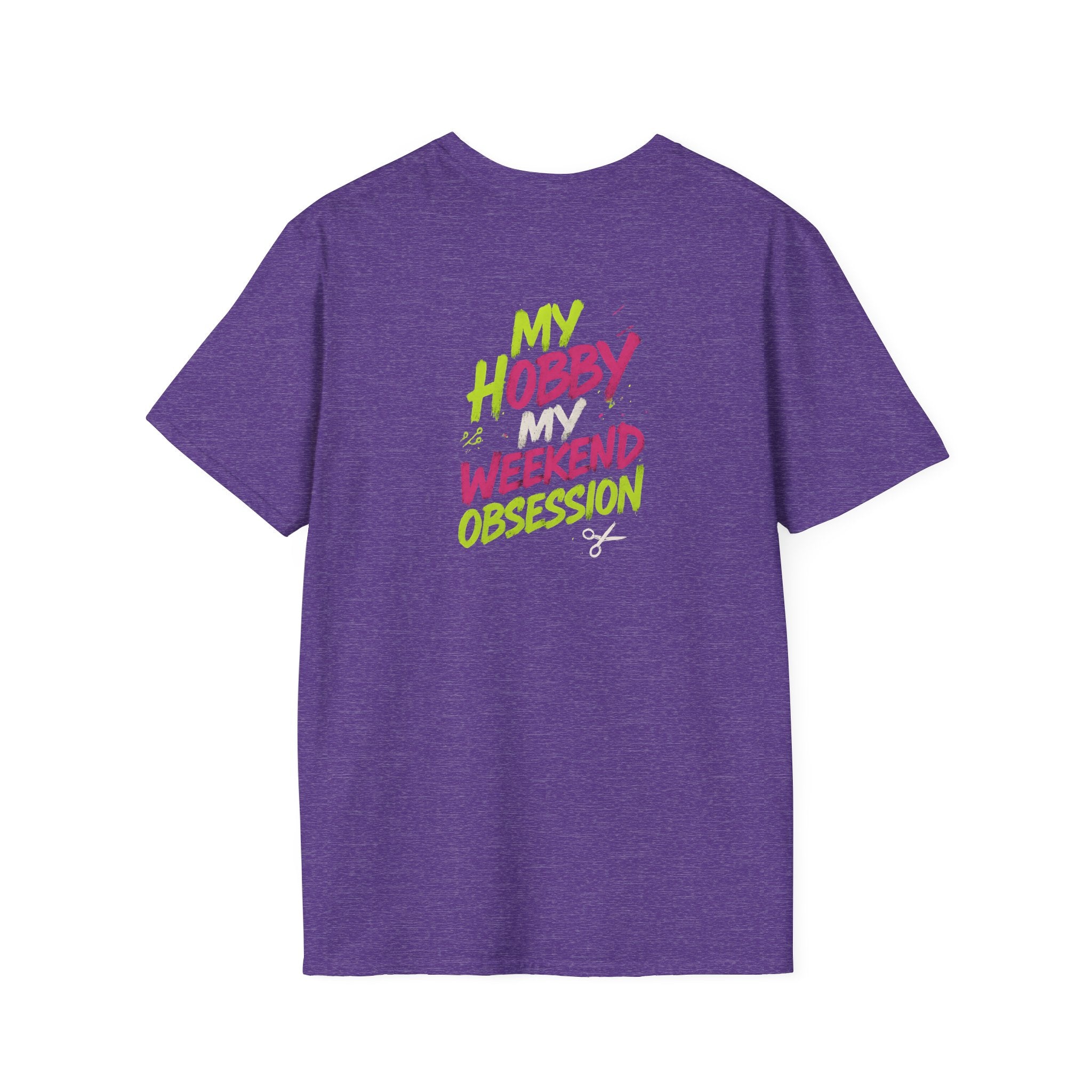 My Hobby Weekend Obsession T-Shirt