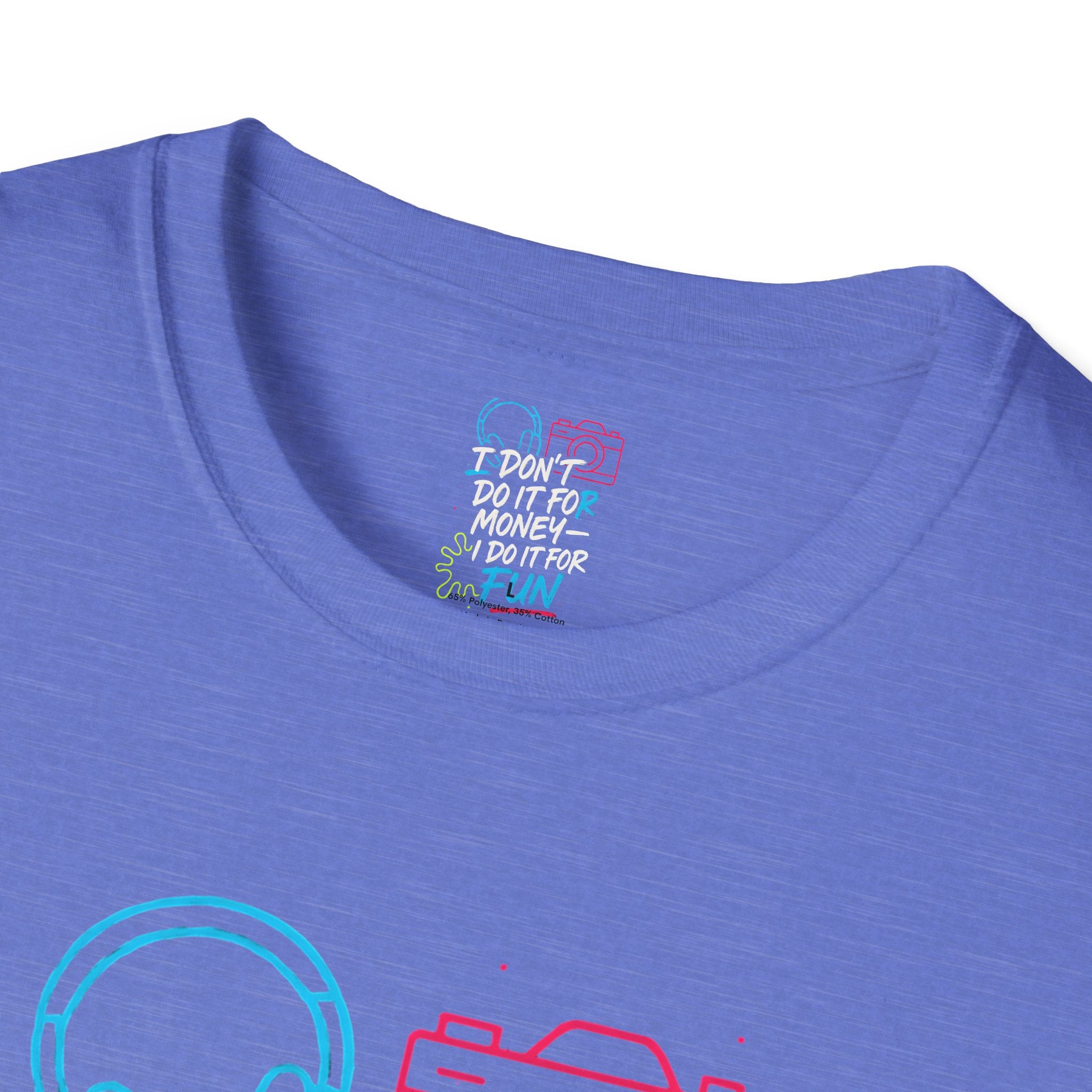 Do It For Fun T-Shirt