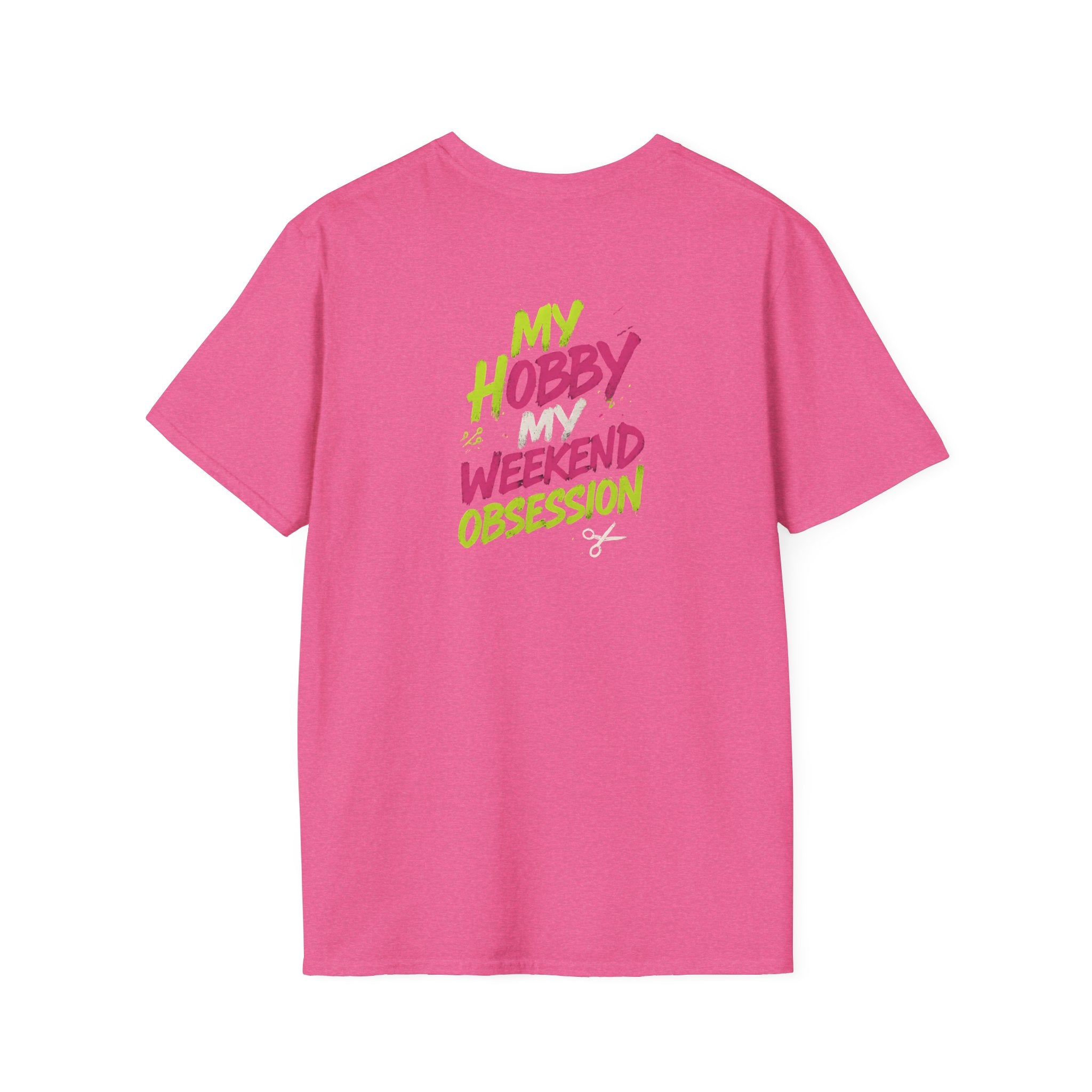 My Hobby Weekend Obsession T-Shirt