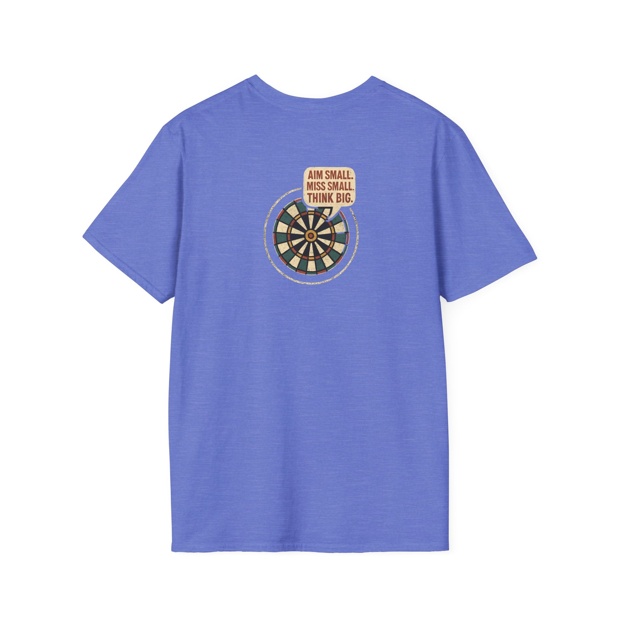 Motivational Dartboard Phrase T-Shirt