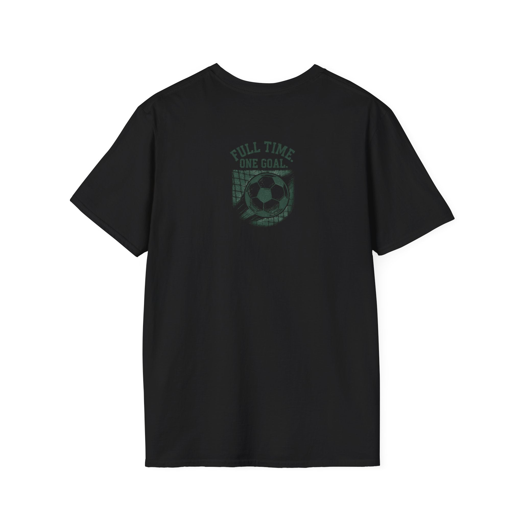 Full Time One Goal T-Shirt