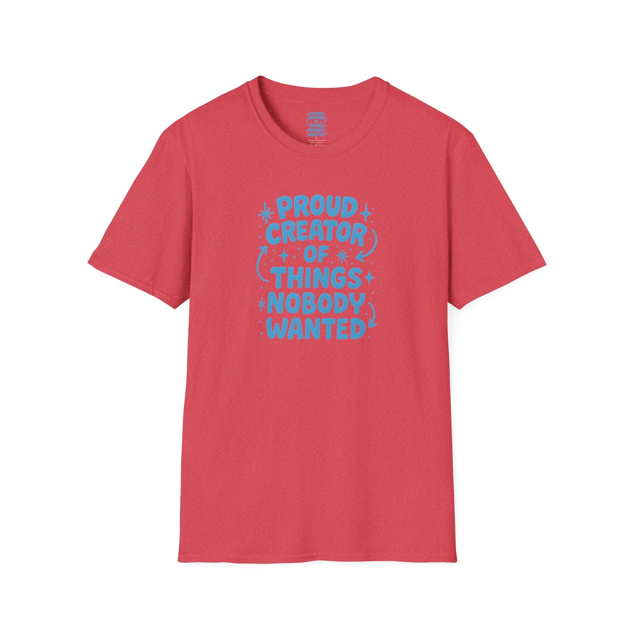 Proud Creator Of Things T-Shirt