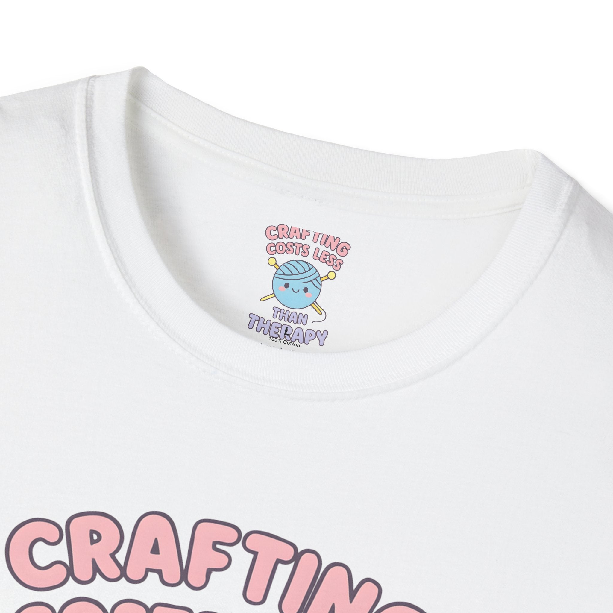 Crafting Cheaper Than Therapy T-Shirt