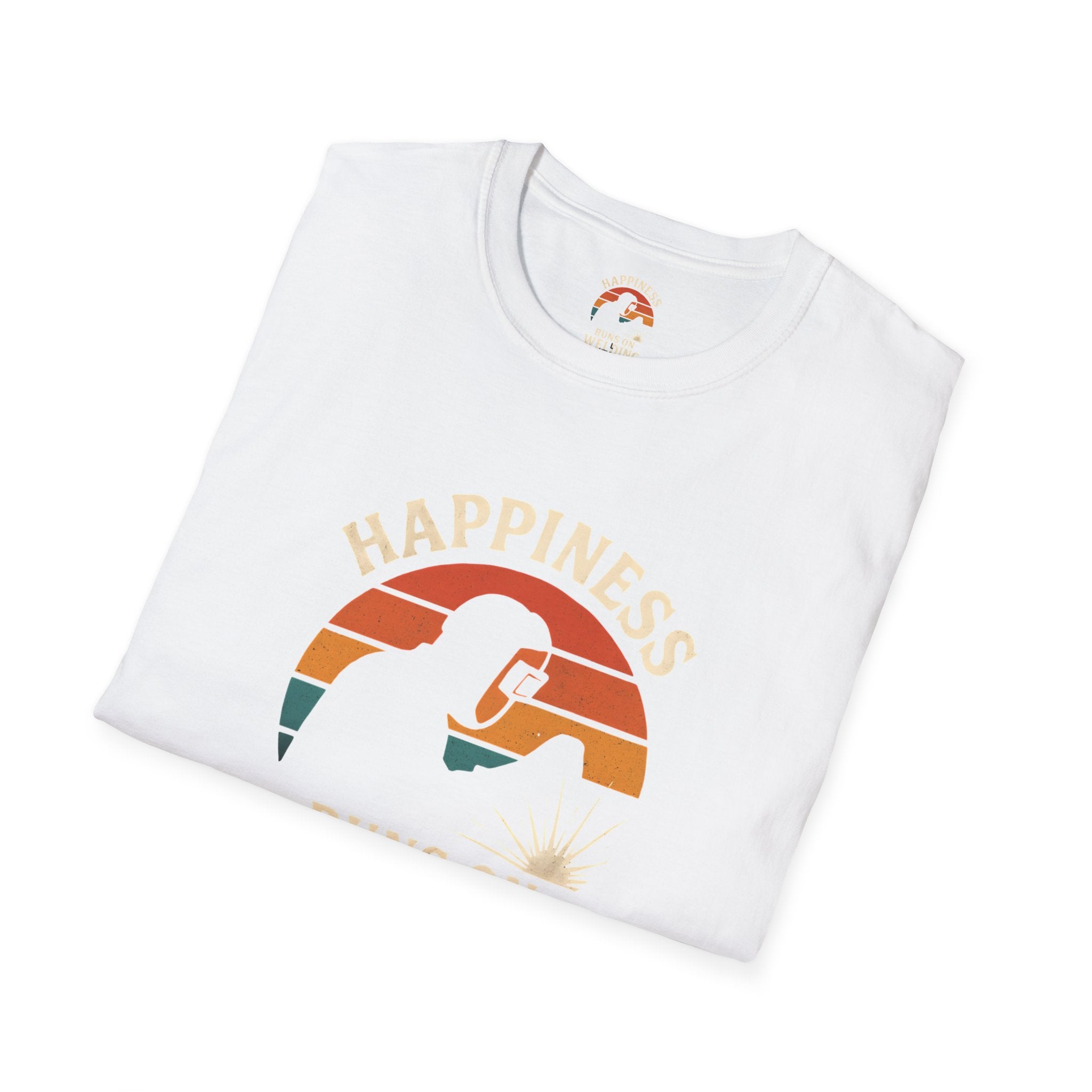 Happiness Runs on Welding T-Shirt