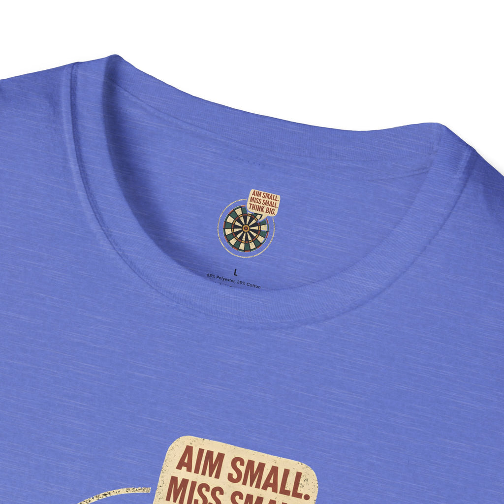 Motivational Dartboard Phrase T-Shirt