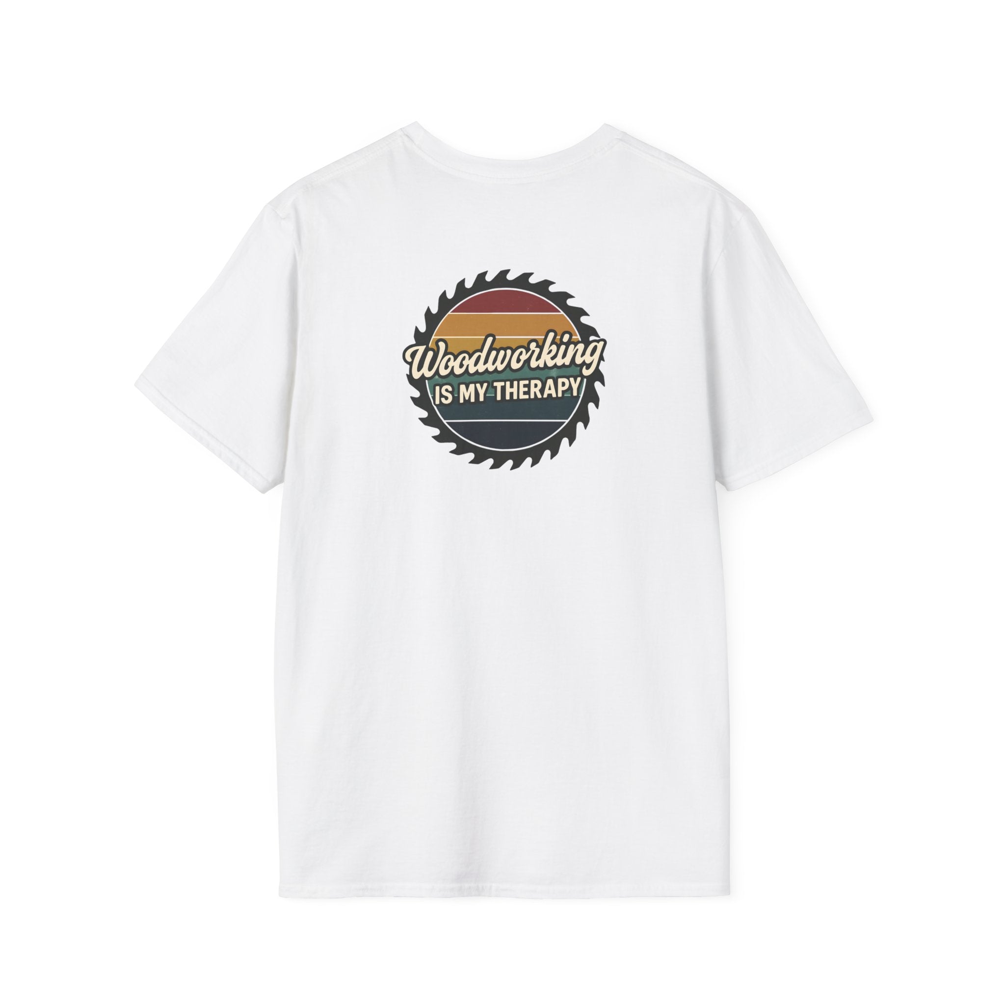 Woodworking Is My Therapy T-Shirt