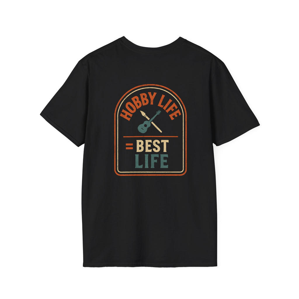 Hobby Life Best Life T-Shirt