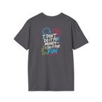 Do It For Fun T-Shirt