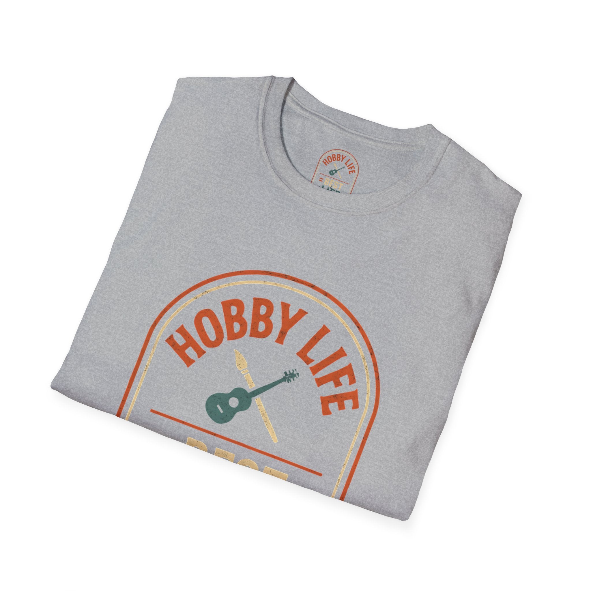 Hobby Life Best Life T-Shirt