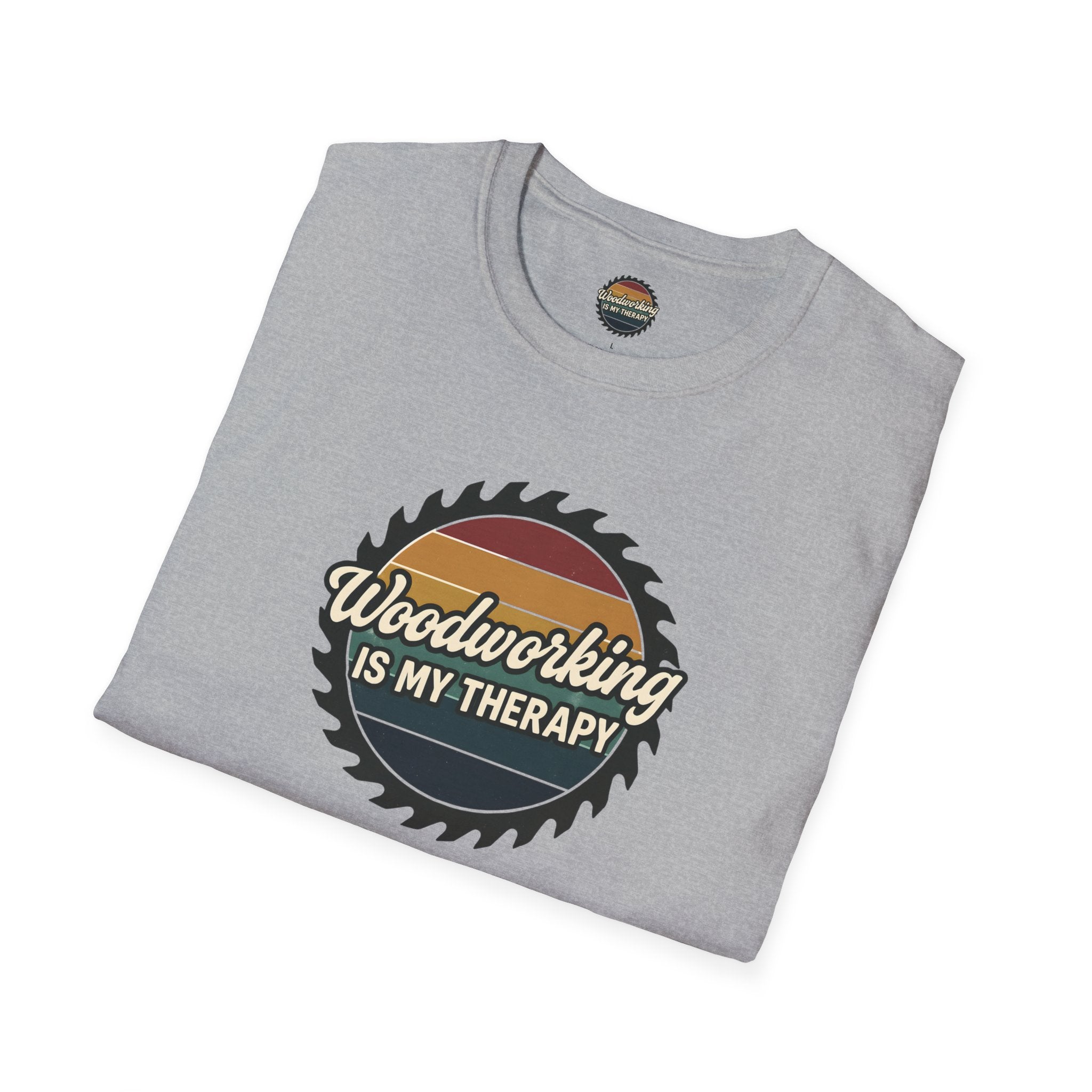 Woodworking Is My Therapy T-Shirt