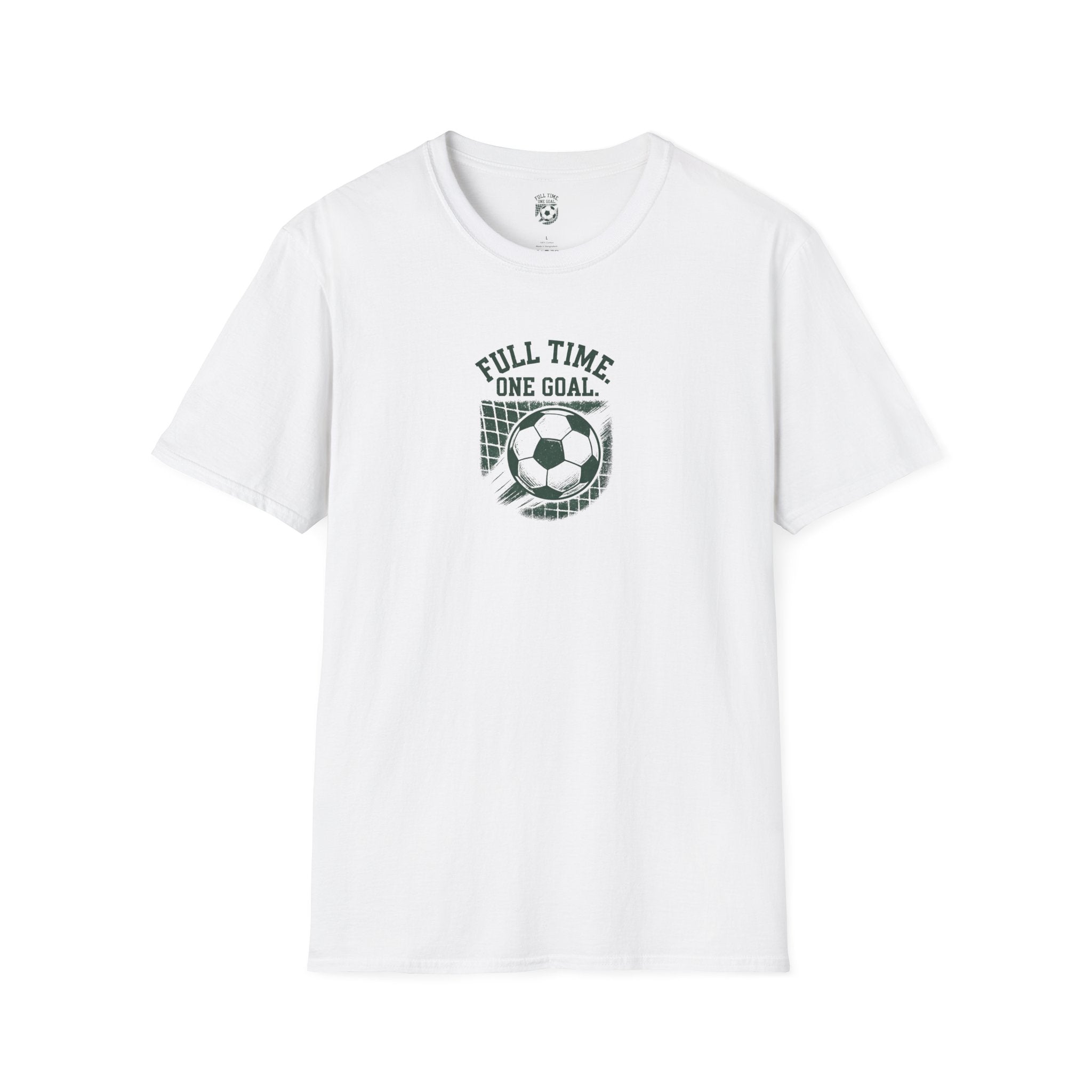 Full Time One Goal T-Shirt
