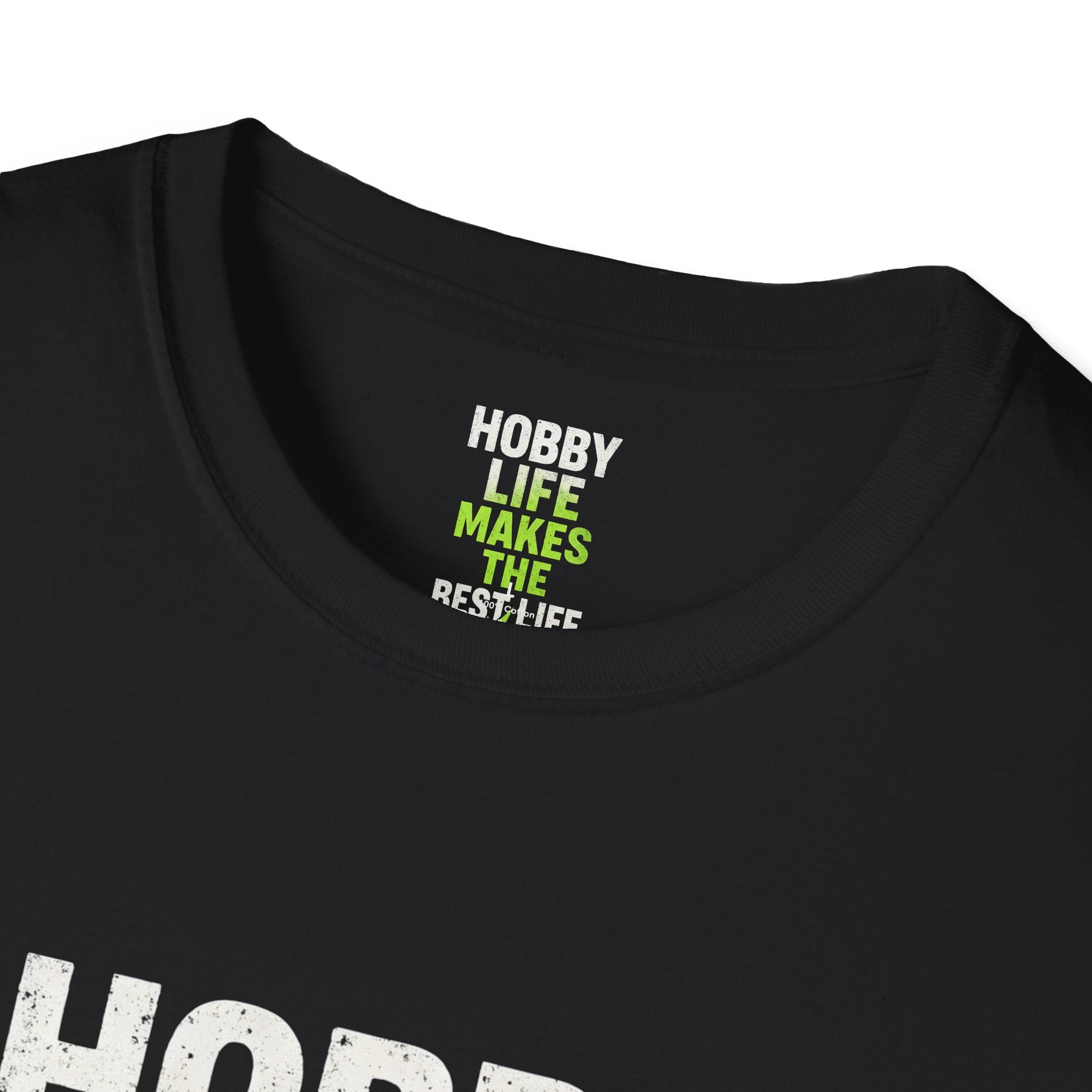 Hobby Life Best Life T-Shirt