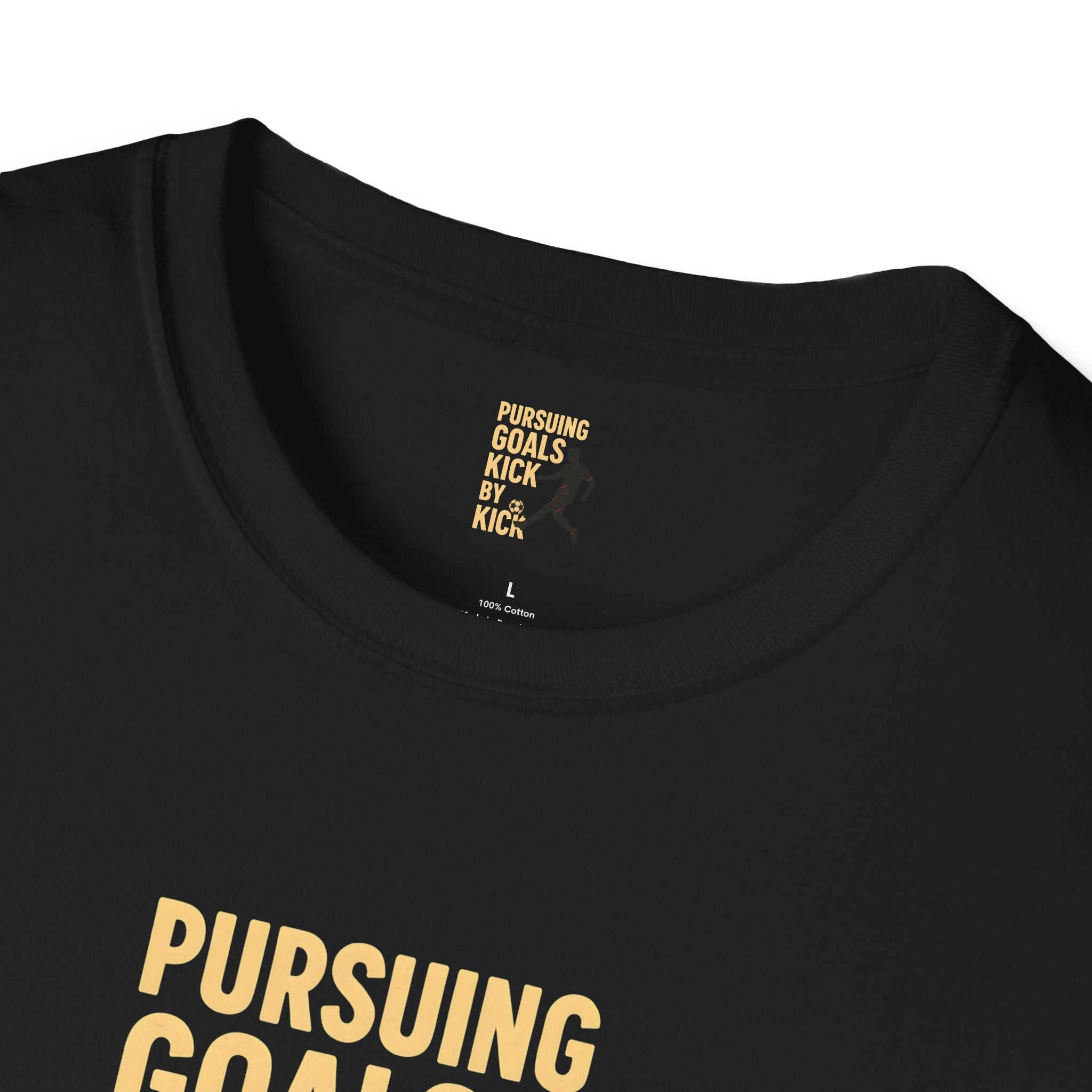 Pursuing Goals Kick T-Shirt