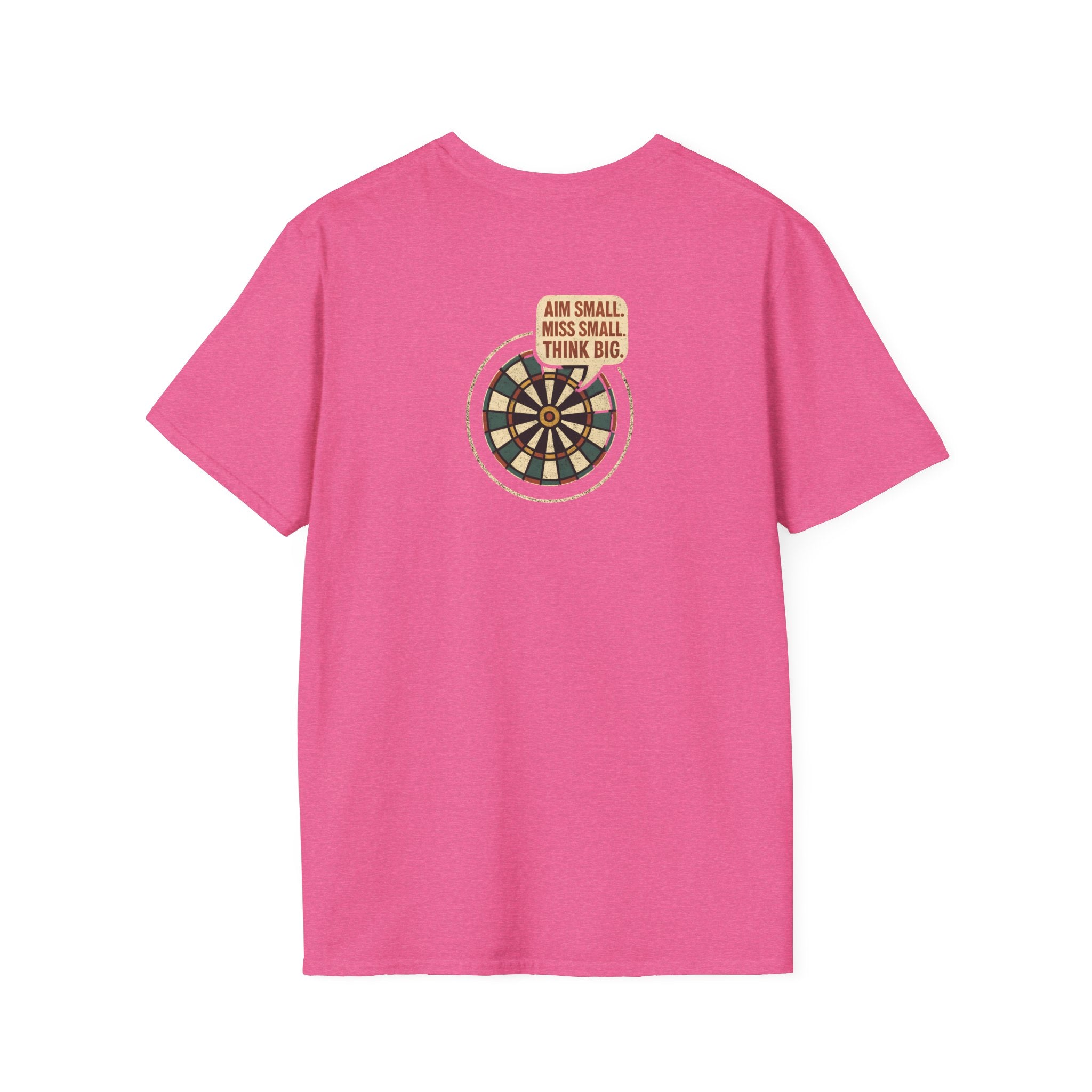 Motivational Dartboard Phrase T-Shirt