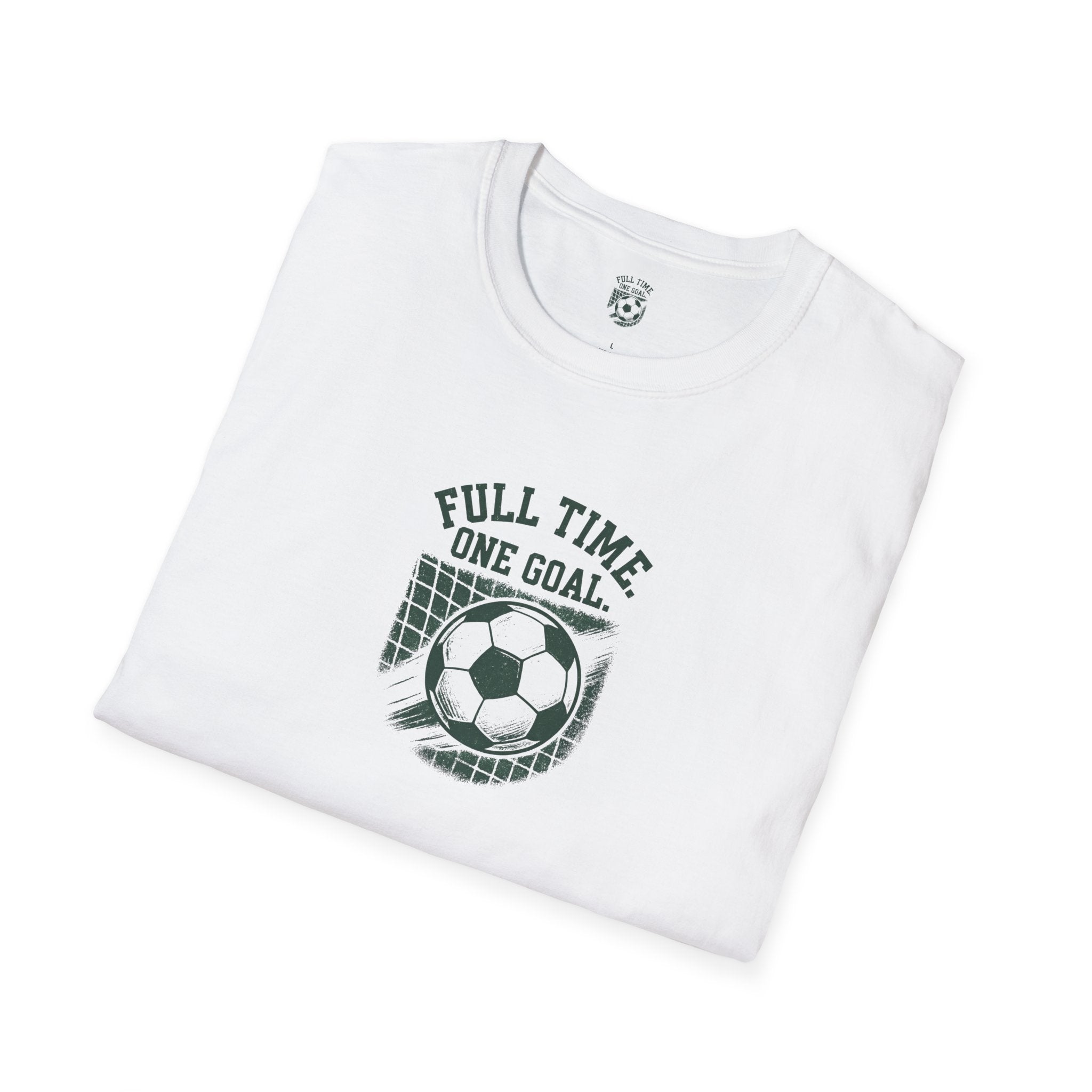 Full Time One Goal T-Shirt