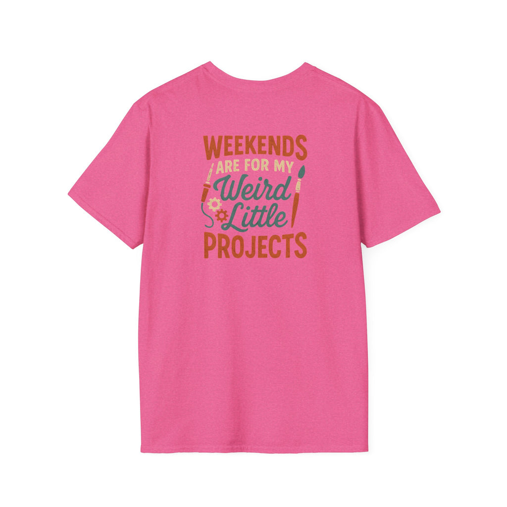 Weird Little Weekend Projects T-Shirt