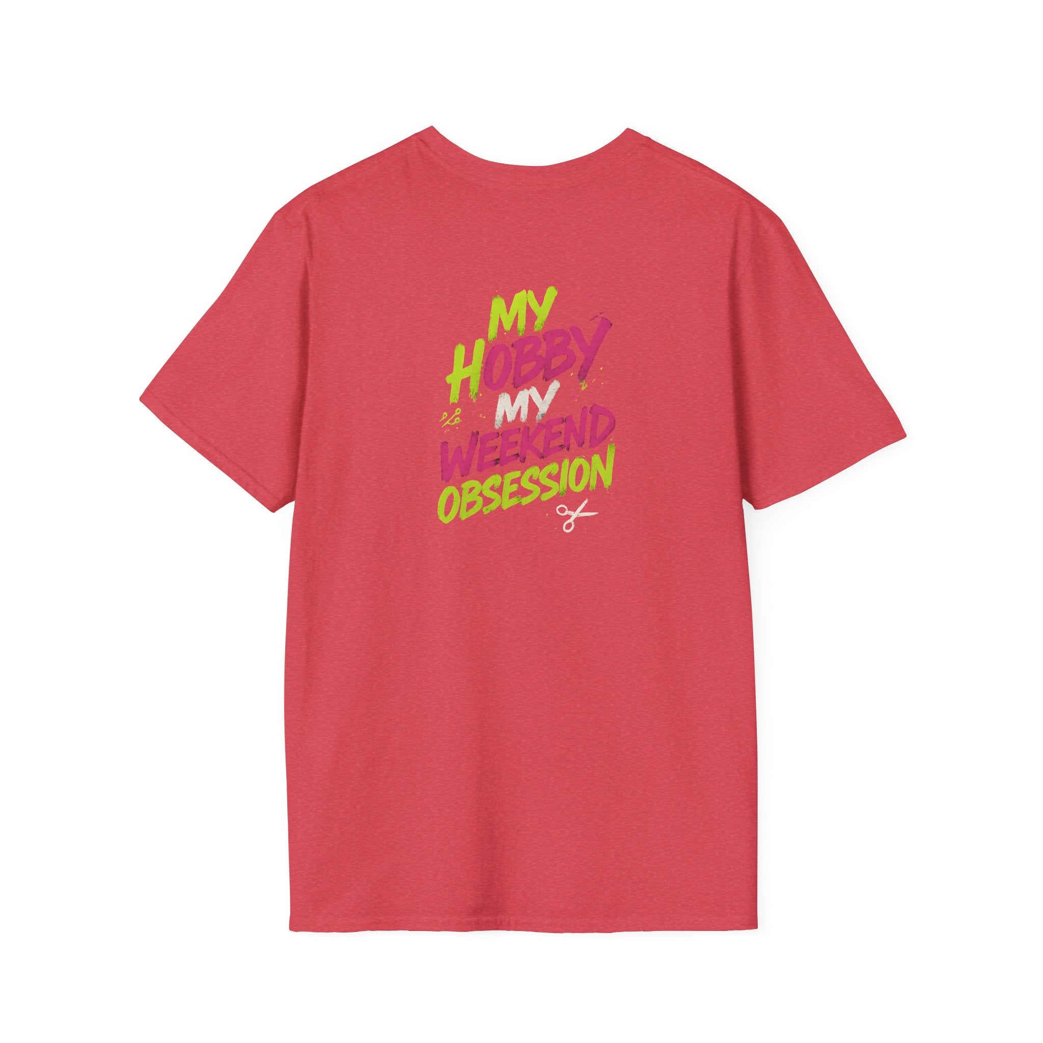 My Hobby Weekend Obsession T-Shirt