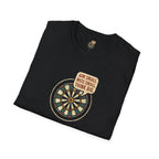 Motivational Dartboard Phrase T-Shirt