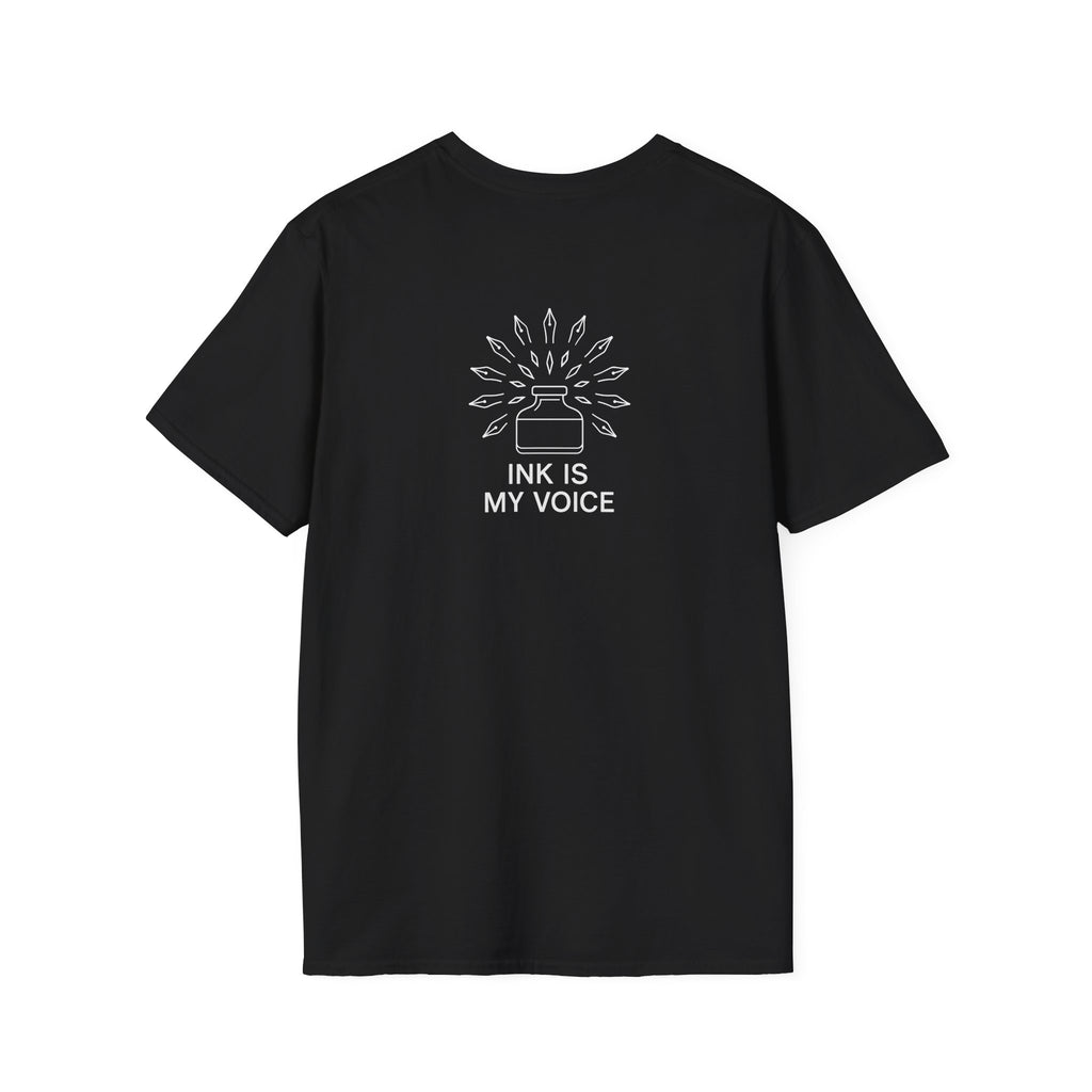 Ink Is My Voice T-Shirt