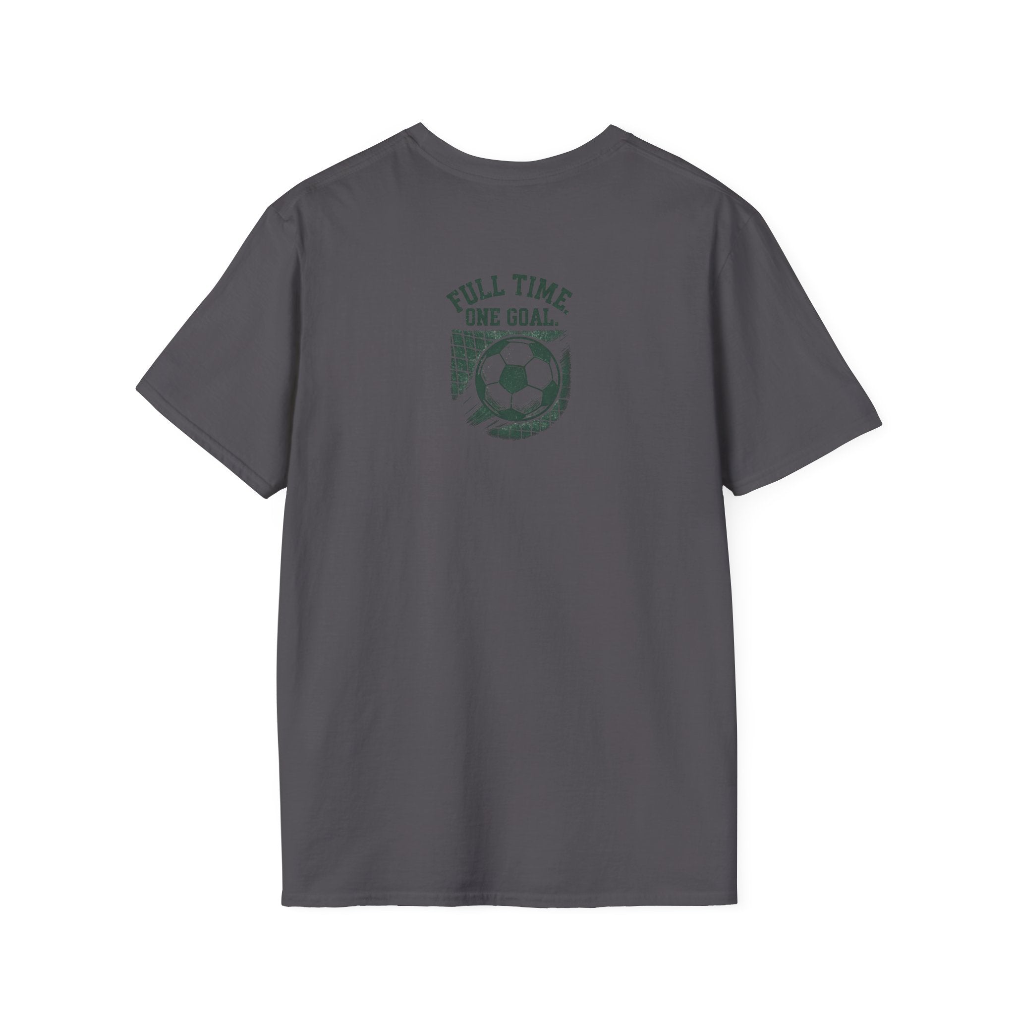 Full Time One Goal T-Shirt