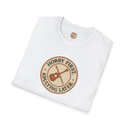 Hobby First Adulting Later T-Shirt