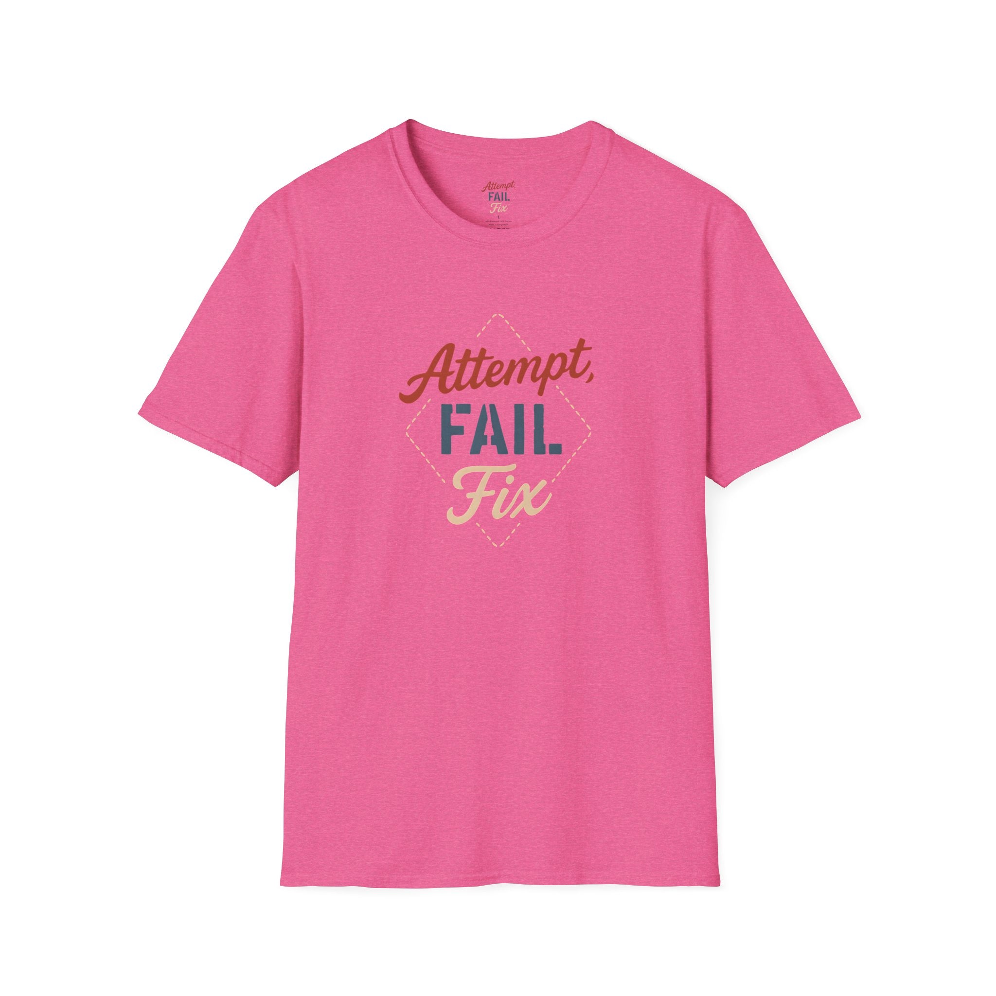 Attempt Fail Fix T-Shirt