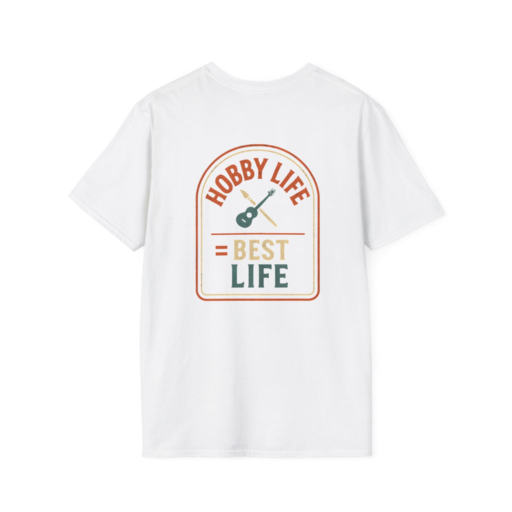 Hobby Life Best Life T-Shirt