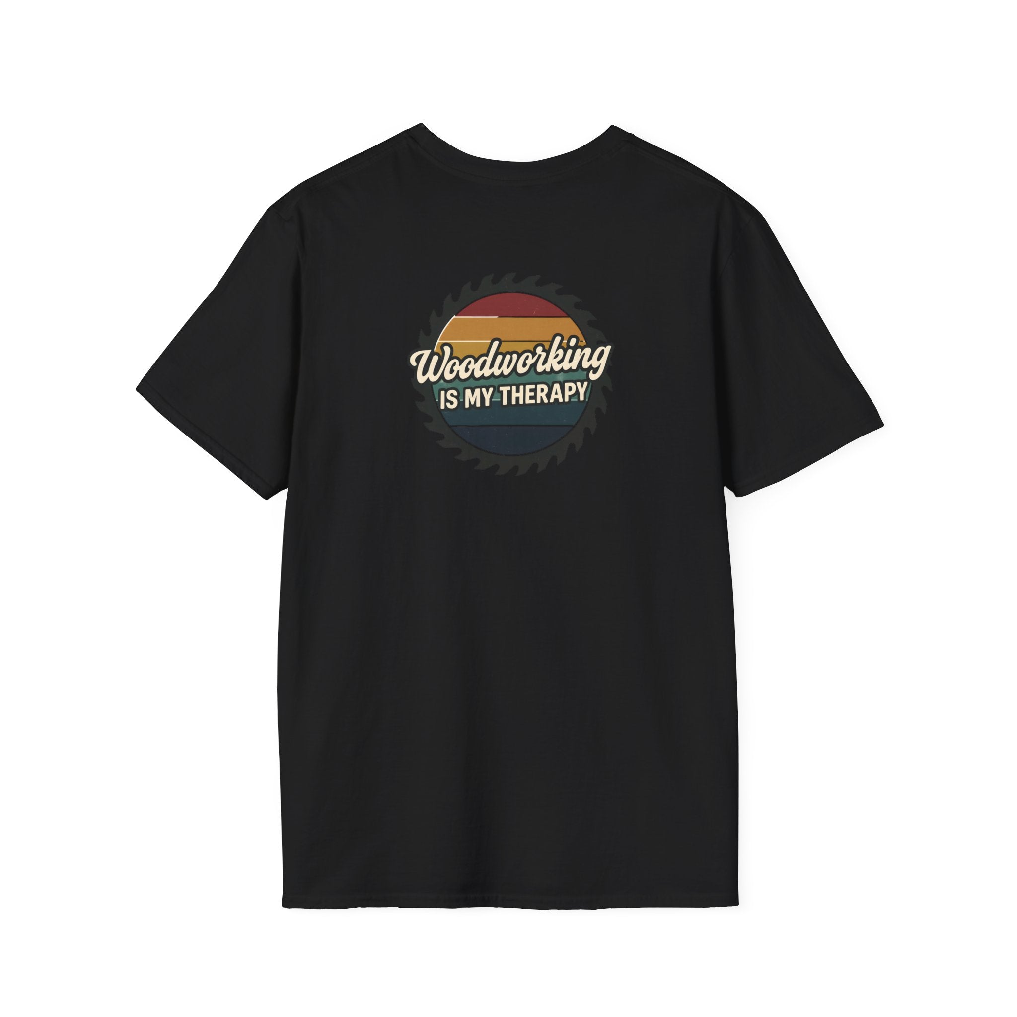Woodworking Is My Therapy T-Shirt