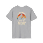 Happiness Runs on Welding T-Shirt