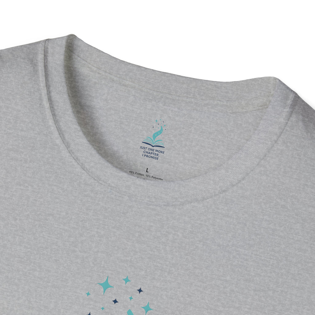 Just One More Chapter T-Shirt